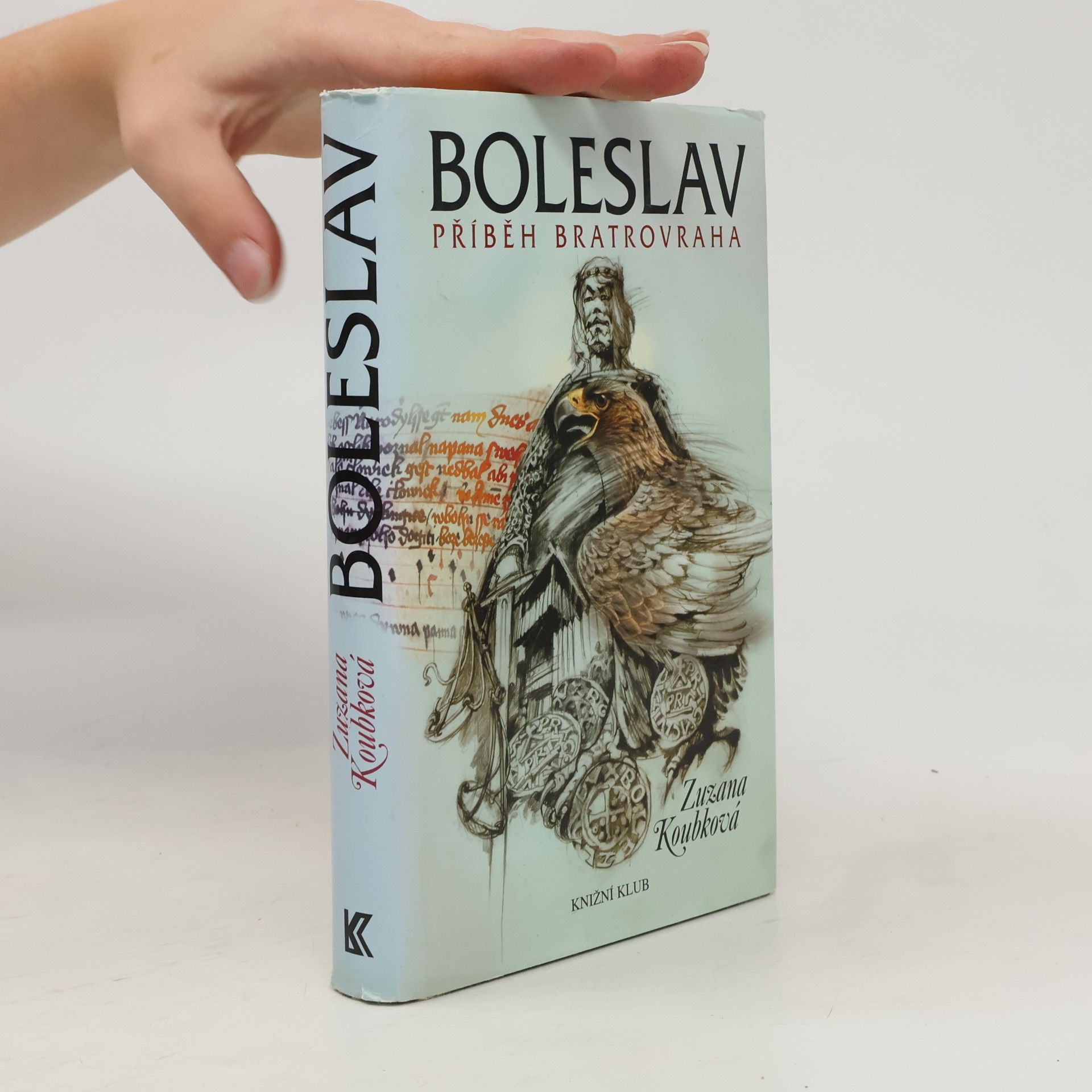 Zuzana Koubková Boleslav. Příběh bratrovraha.