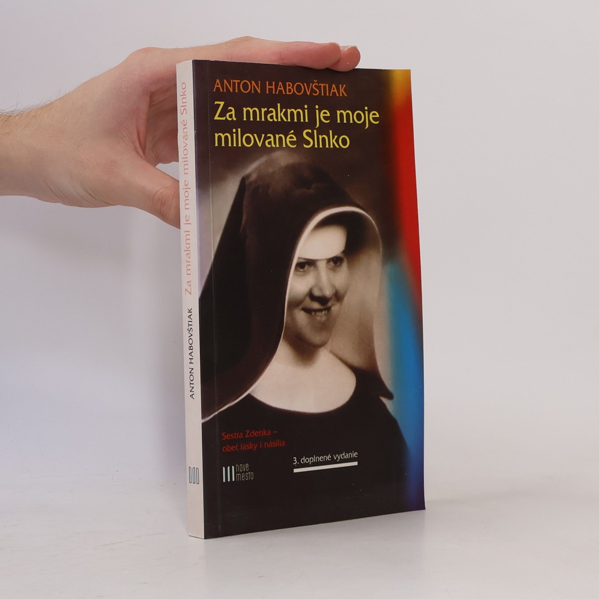 Za mrakmi je moje milované Slnko