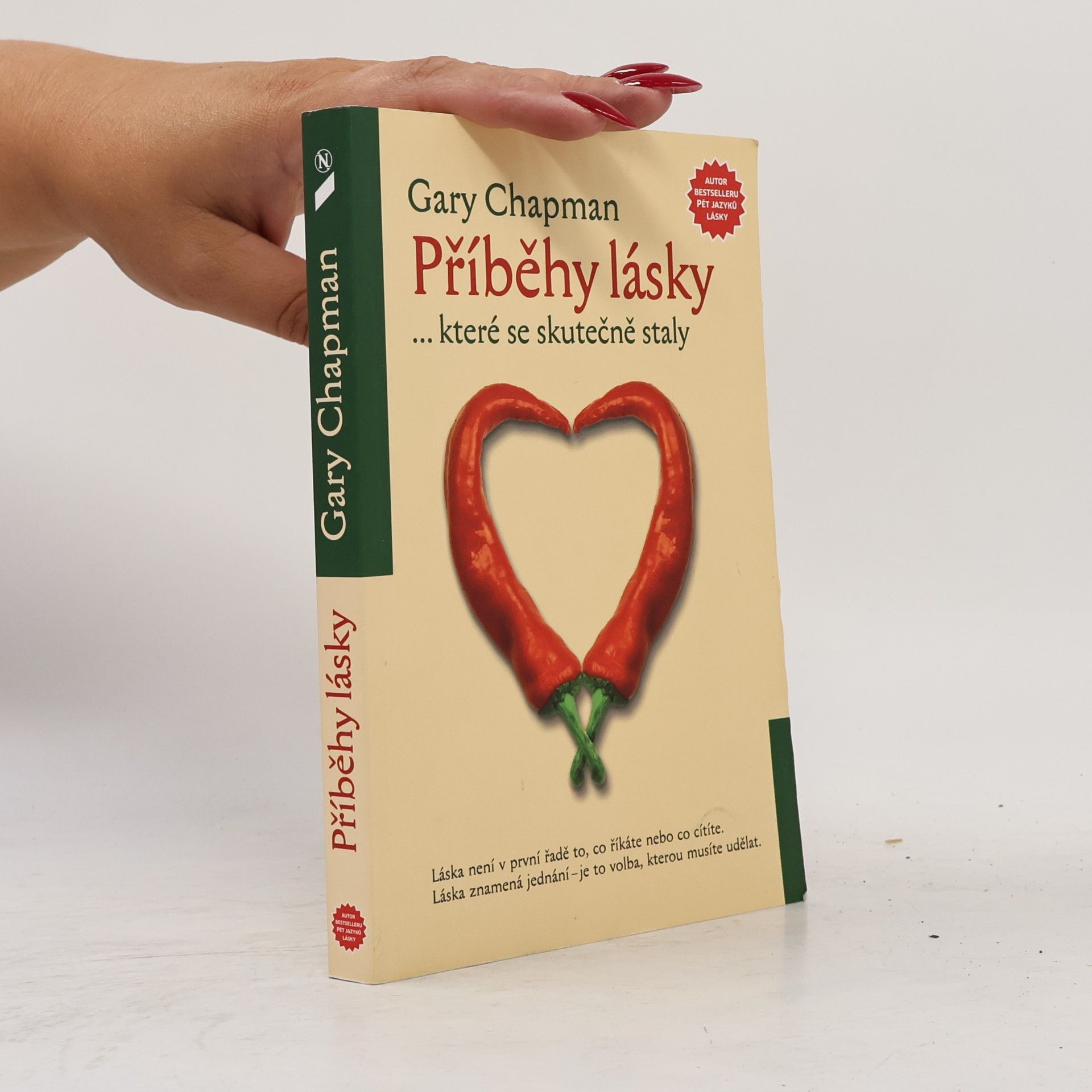Gary Chapman Příběhy lásky...které se skutečně staly