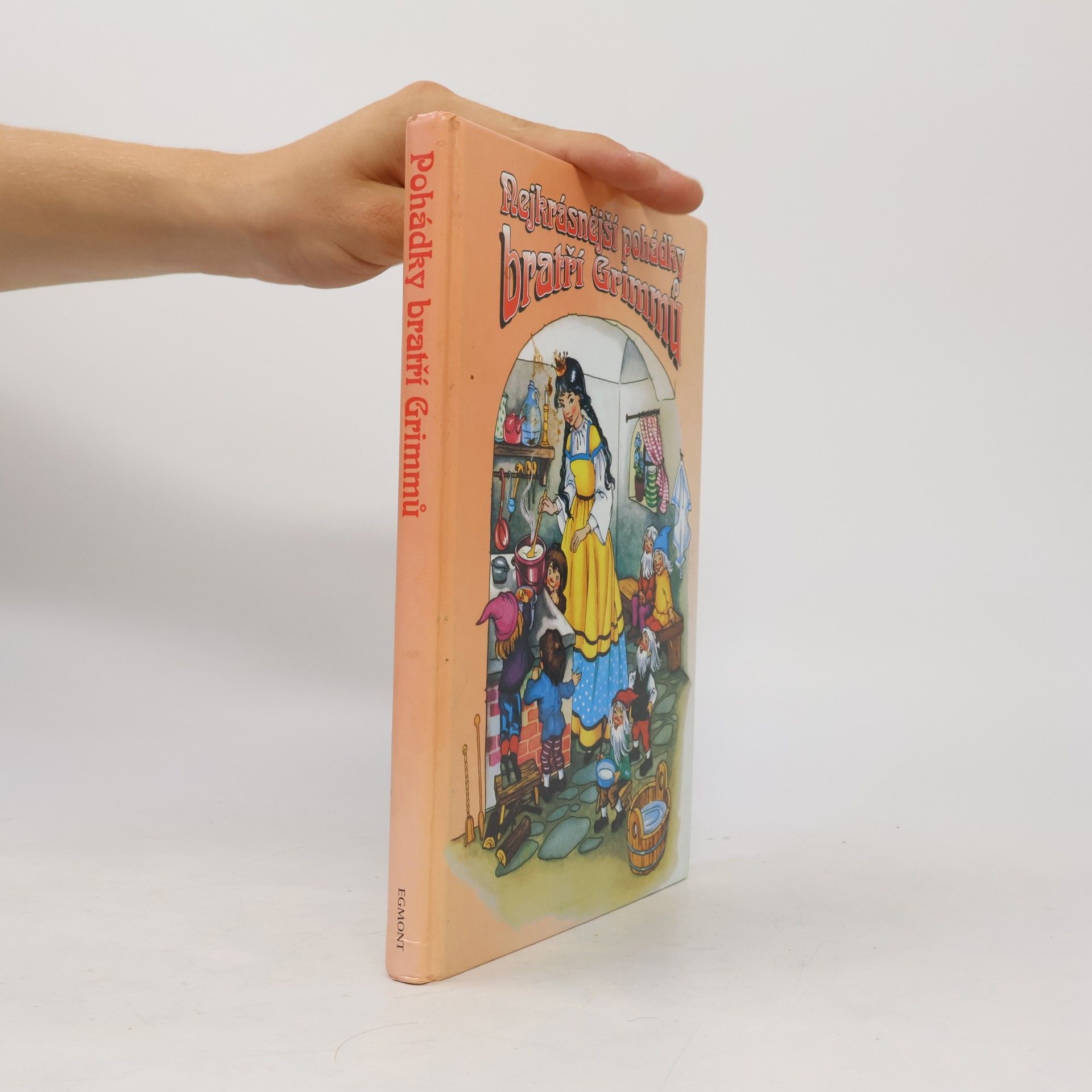 Jacob Grimm Nejkrásnější pohádky bratří Grimmů
