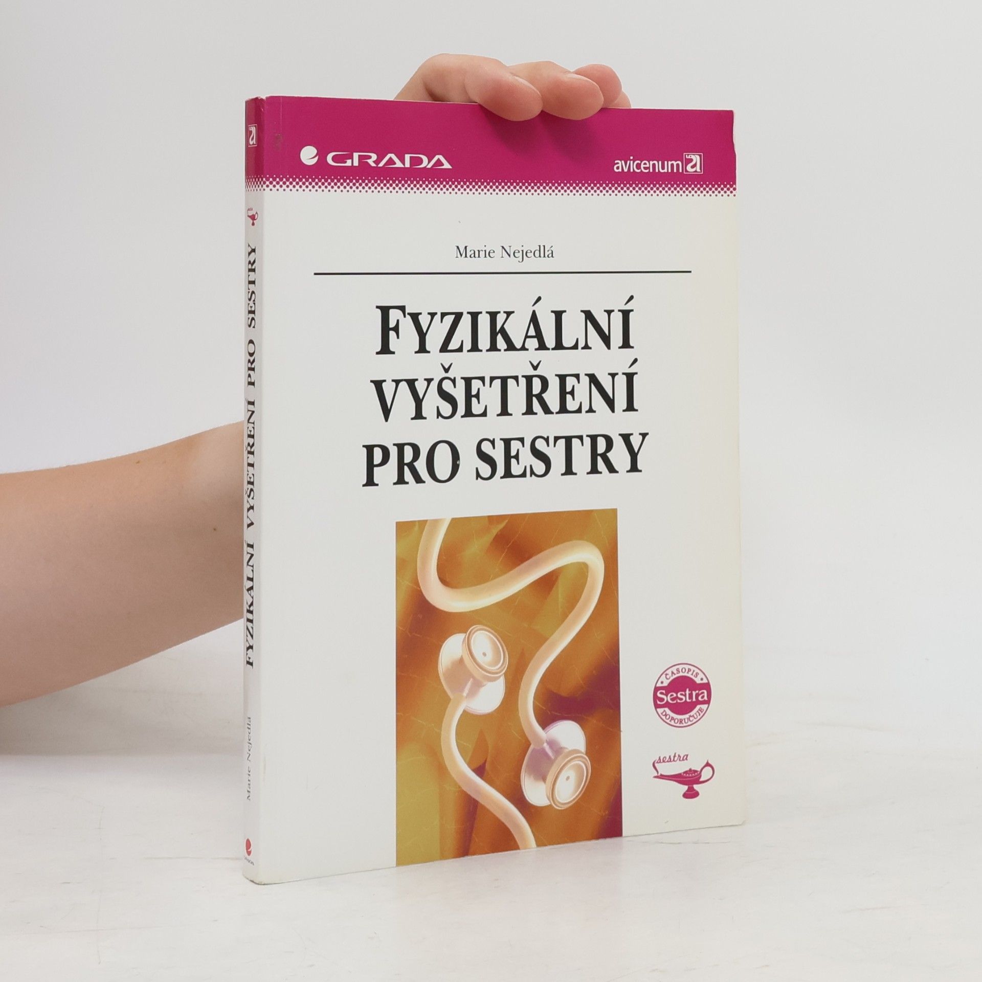 Marie Nejedlá Fyzikální vyšetření pro sestry