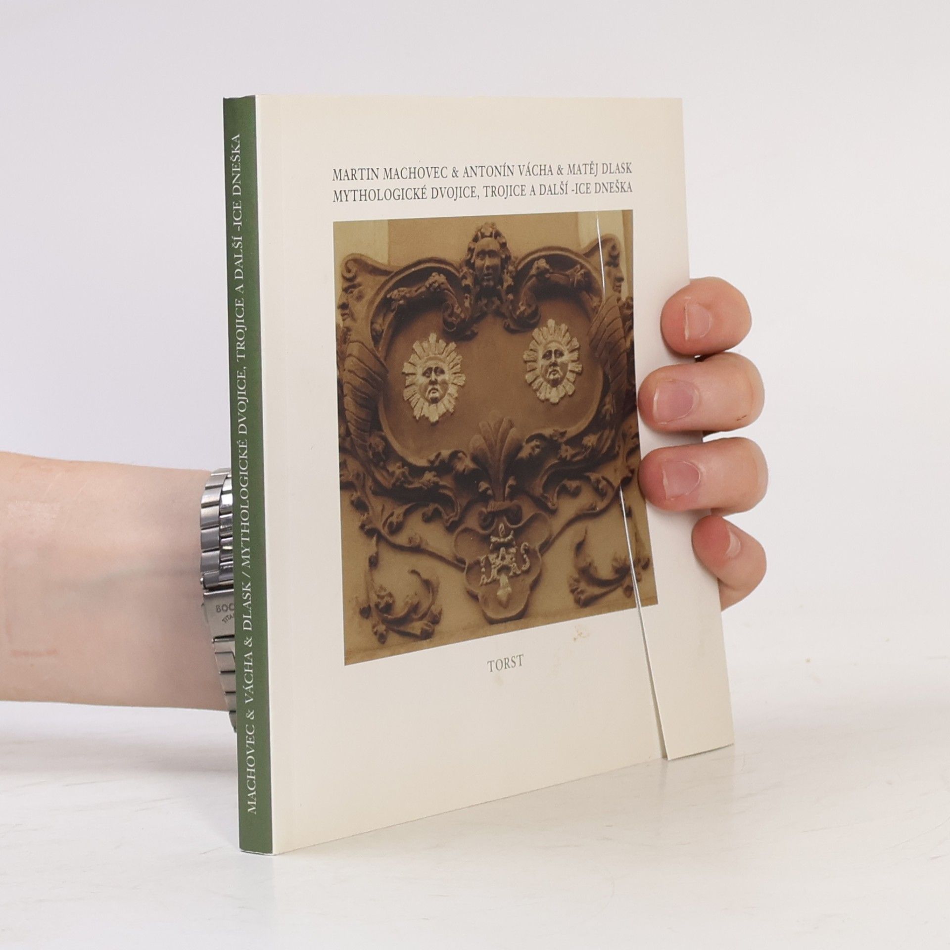 Martin Machovec Mythologické dvojice, trojice a další -ice dneška