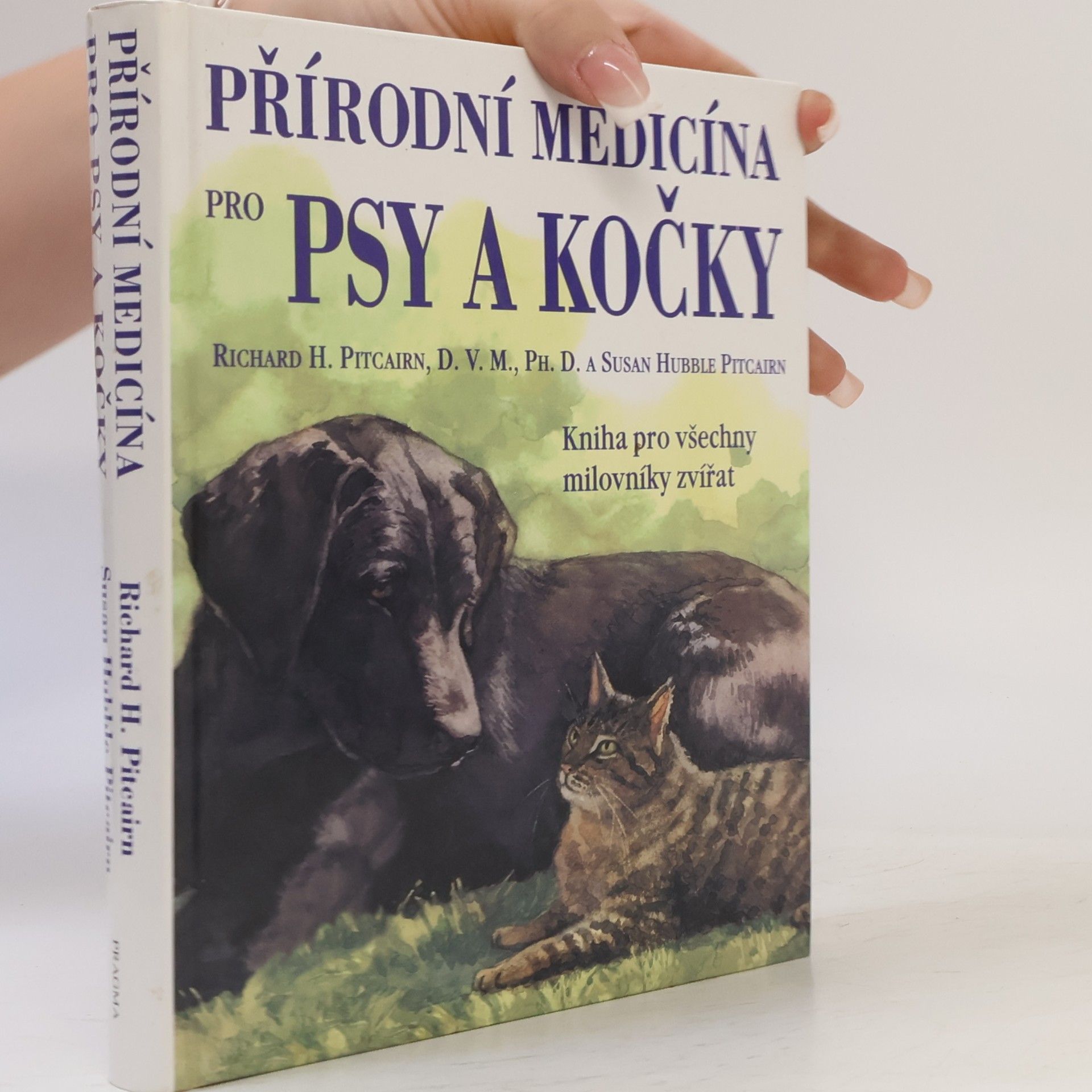 Richard H. Pitcairn Přírodní medicína pro psy a kočky