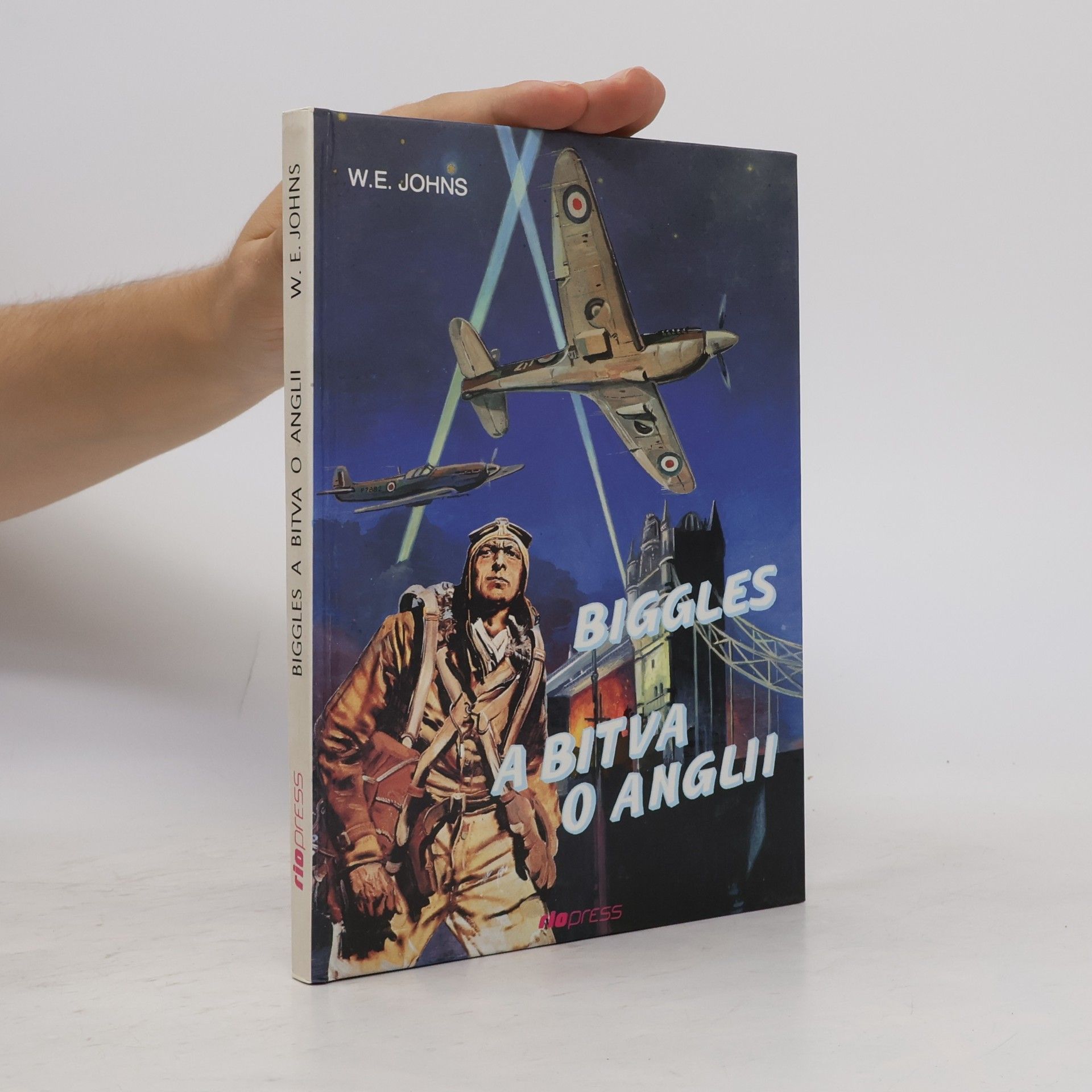 William Earl Johns Biggles a bitva o Anglii
