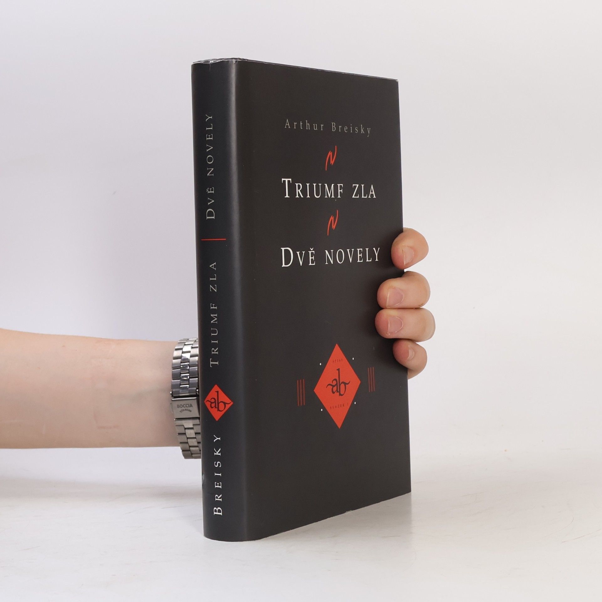 Arthur Breisky Triumf zla / Dvě novely