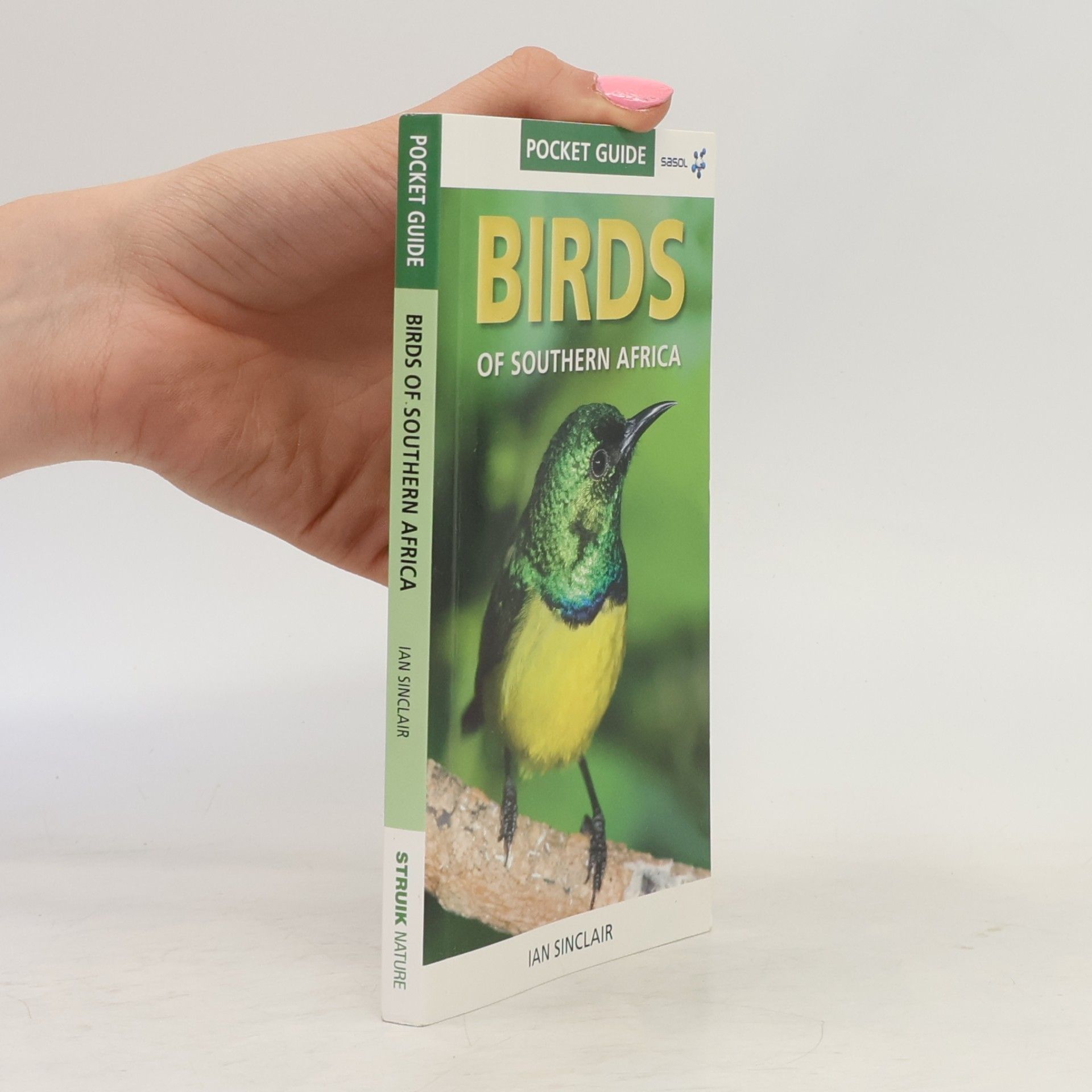 Ian Sinclair Pocket Guide: Birds of Southern Africa