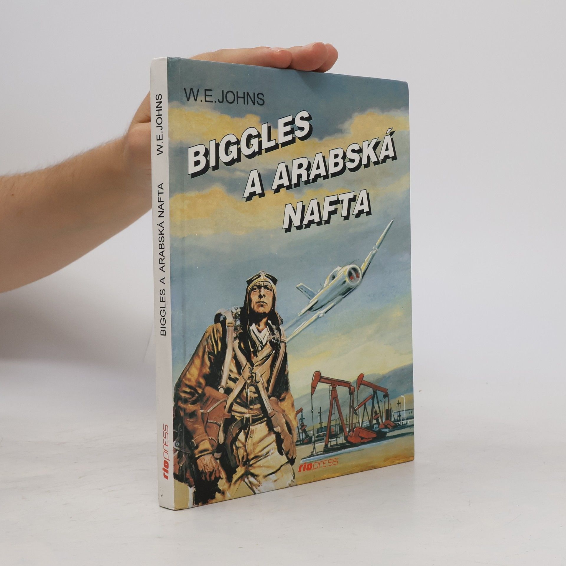 William Earl Johns Biggles a arabská nafta