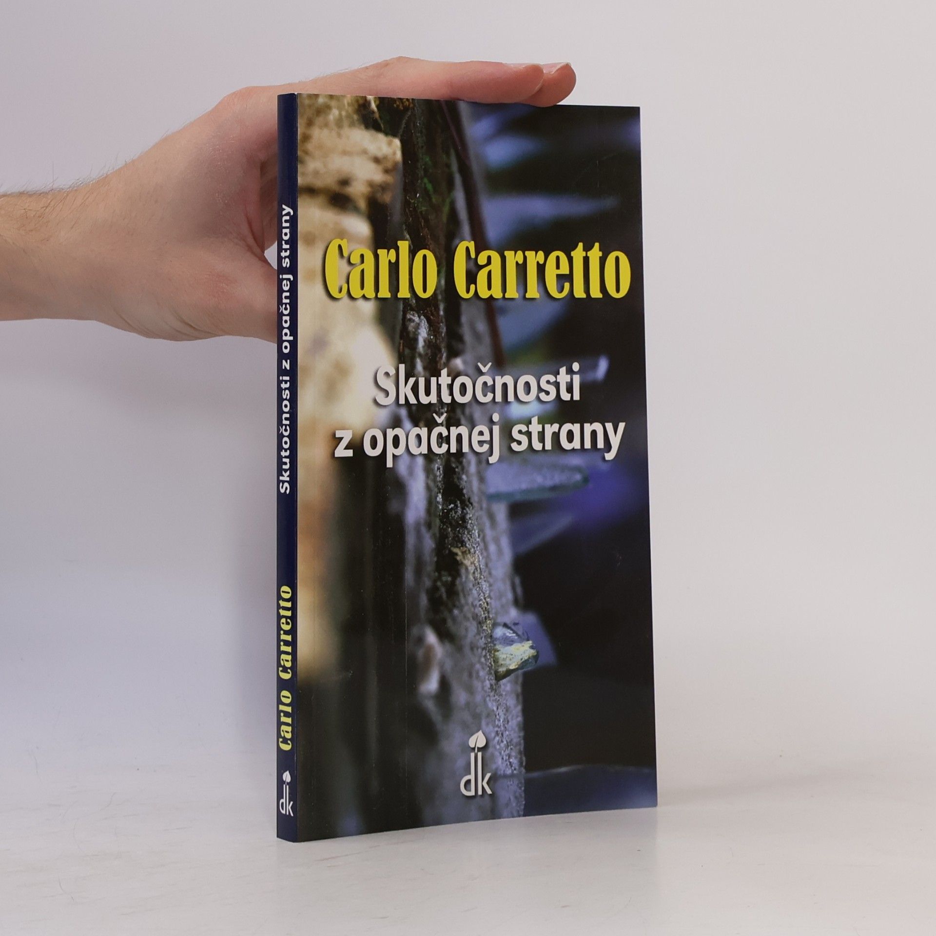 Carlo Carretto Skutočnosti z opačnej strany