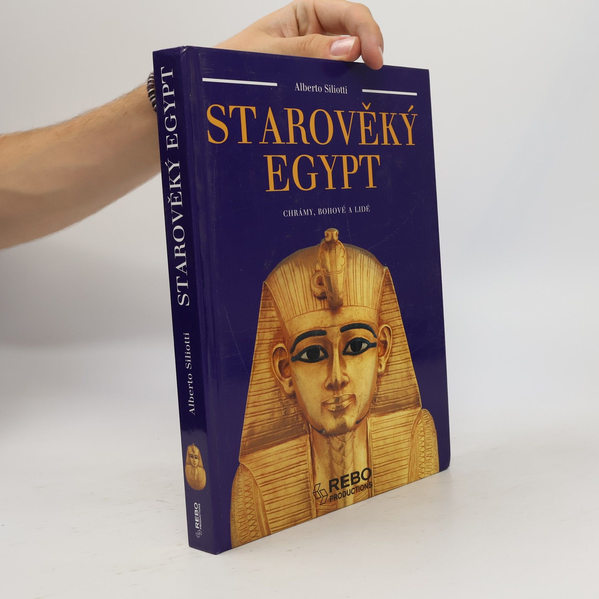Alberto Siliotti Starověký Egypt. Chrámy, bohové a lidé