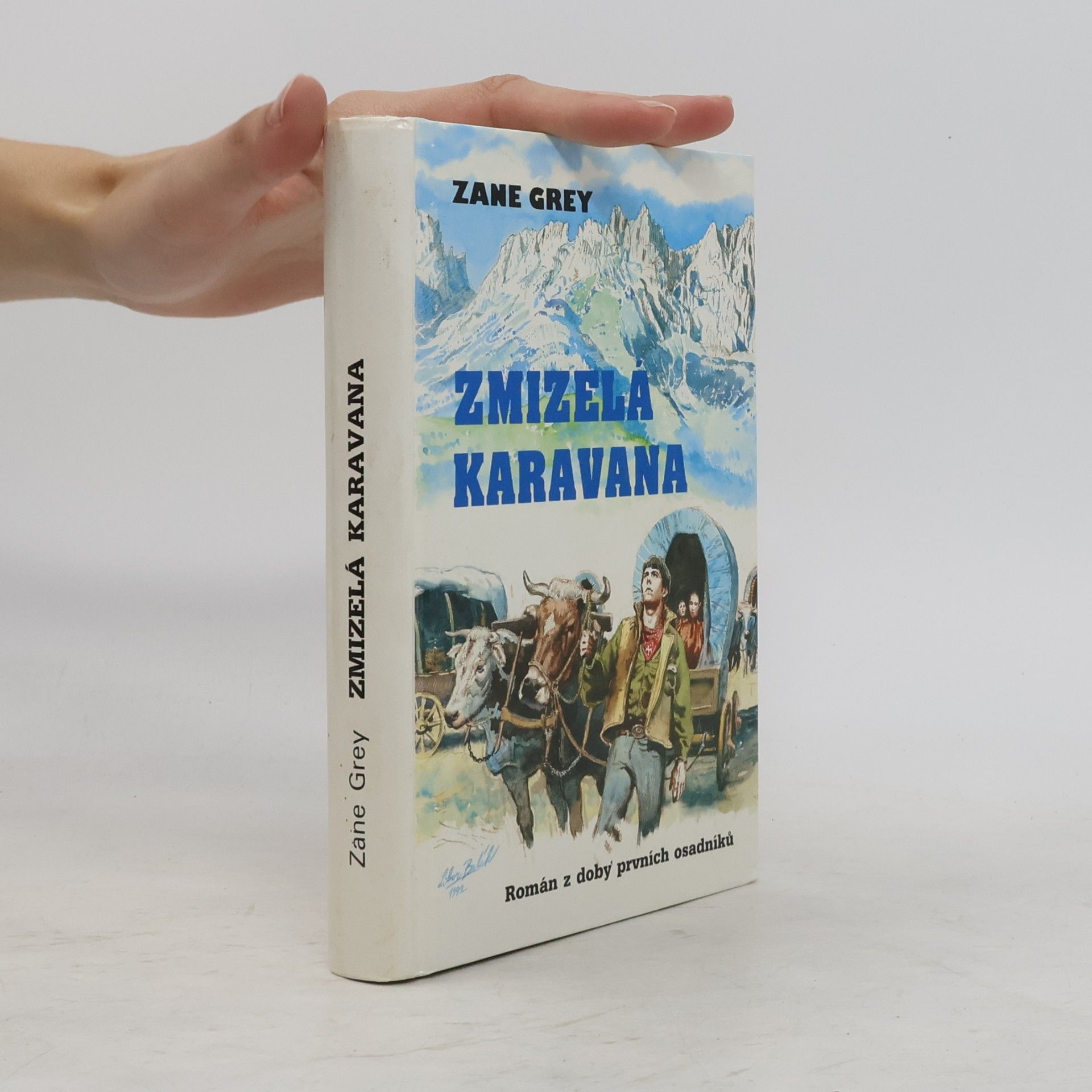 Zane Grey Zmizelá karavana