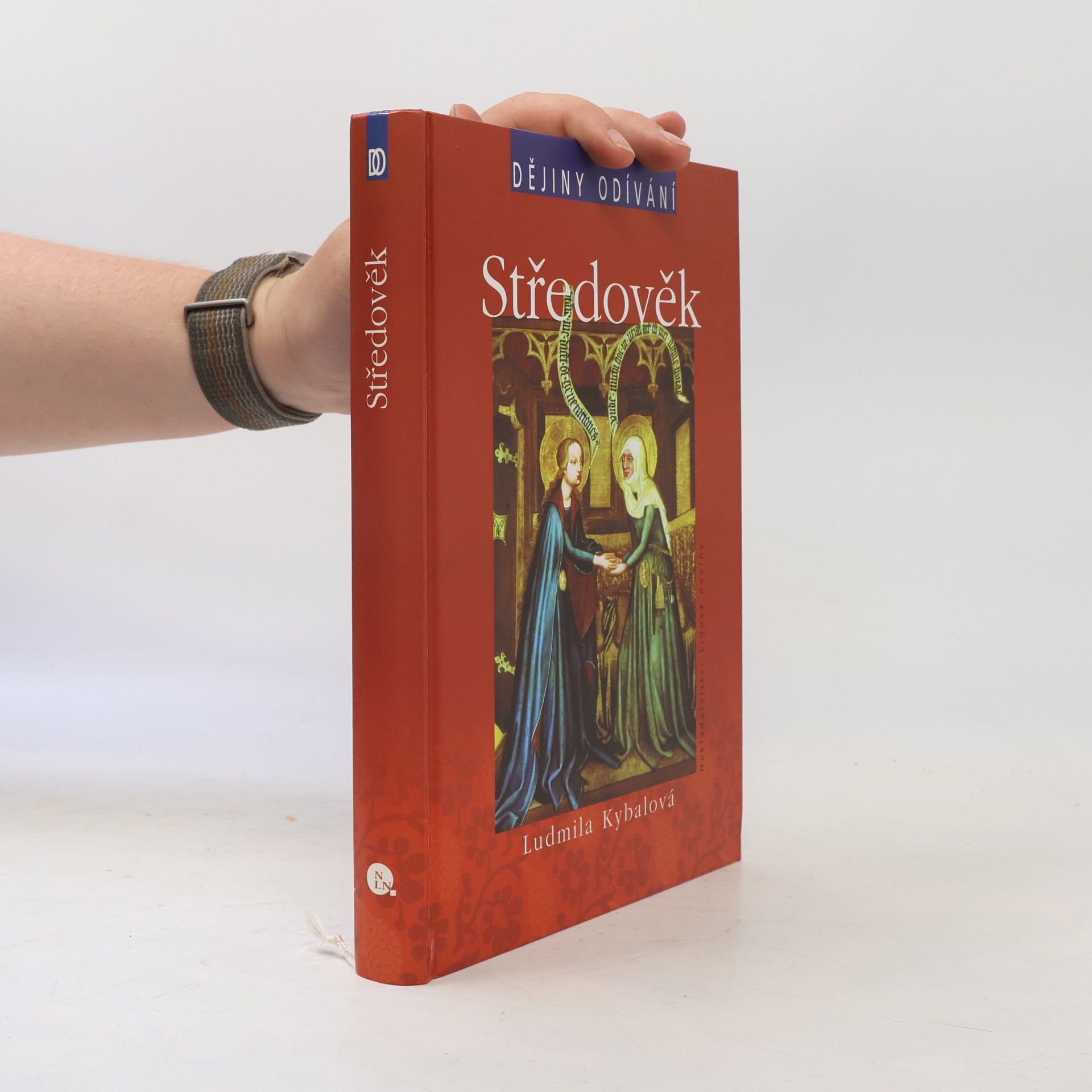 Ludmila Kybalová Středověk. Dějiny odívání