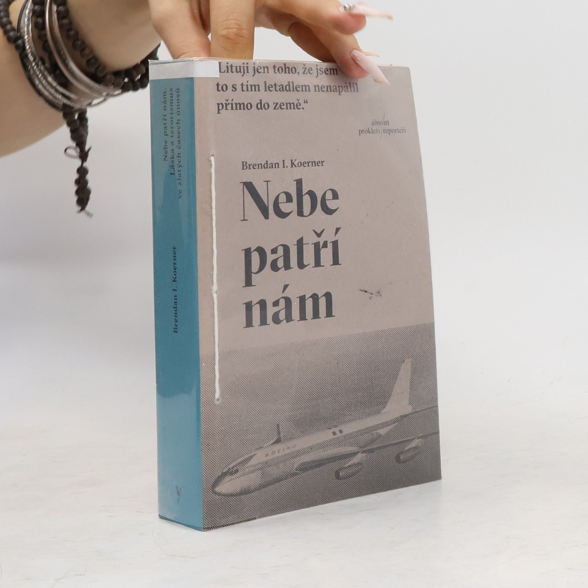 Brendan Ian Koerner Nebe patří nám