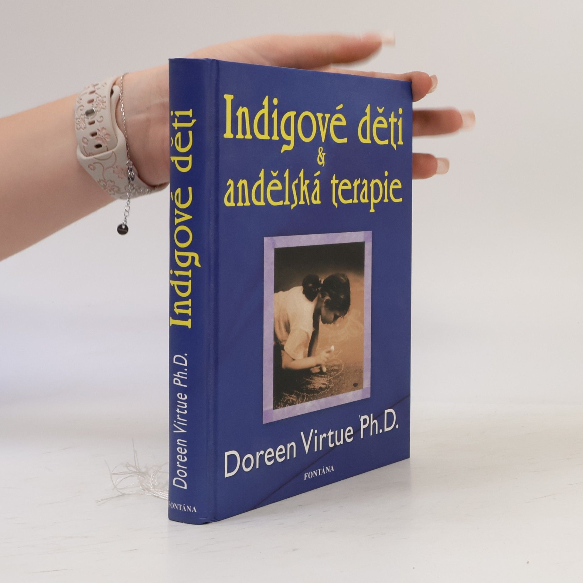 Doreen Virtue Indigové děti a andělská terapie