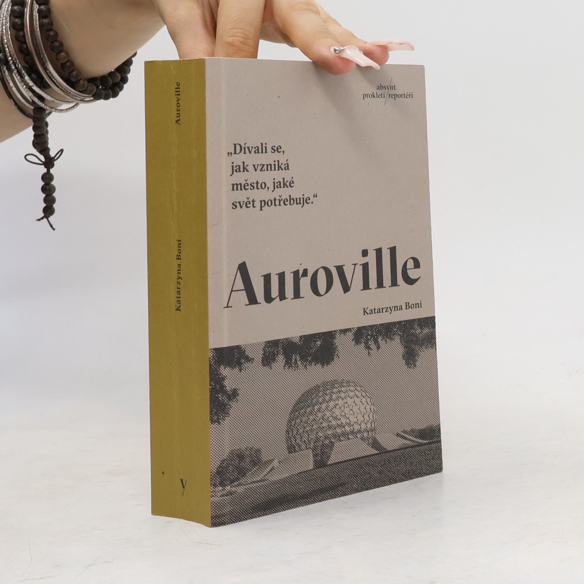 Auroville. Město ze snů