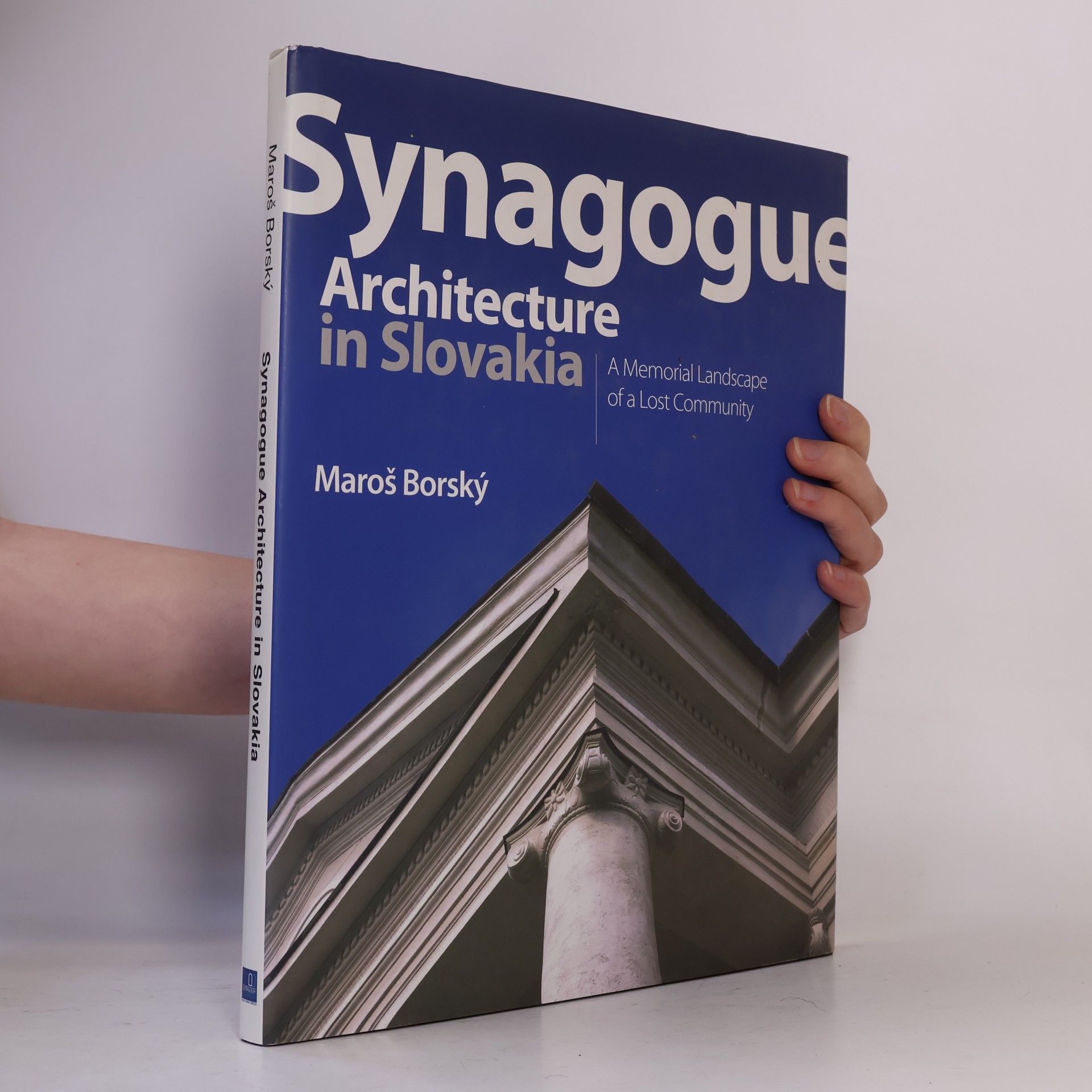 Maroš Borský Synagogue Architecture in Slovakia