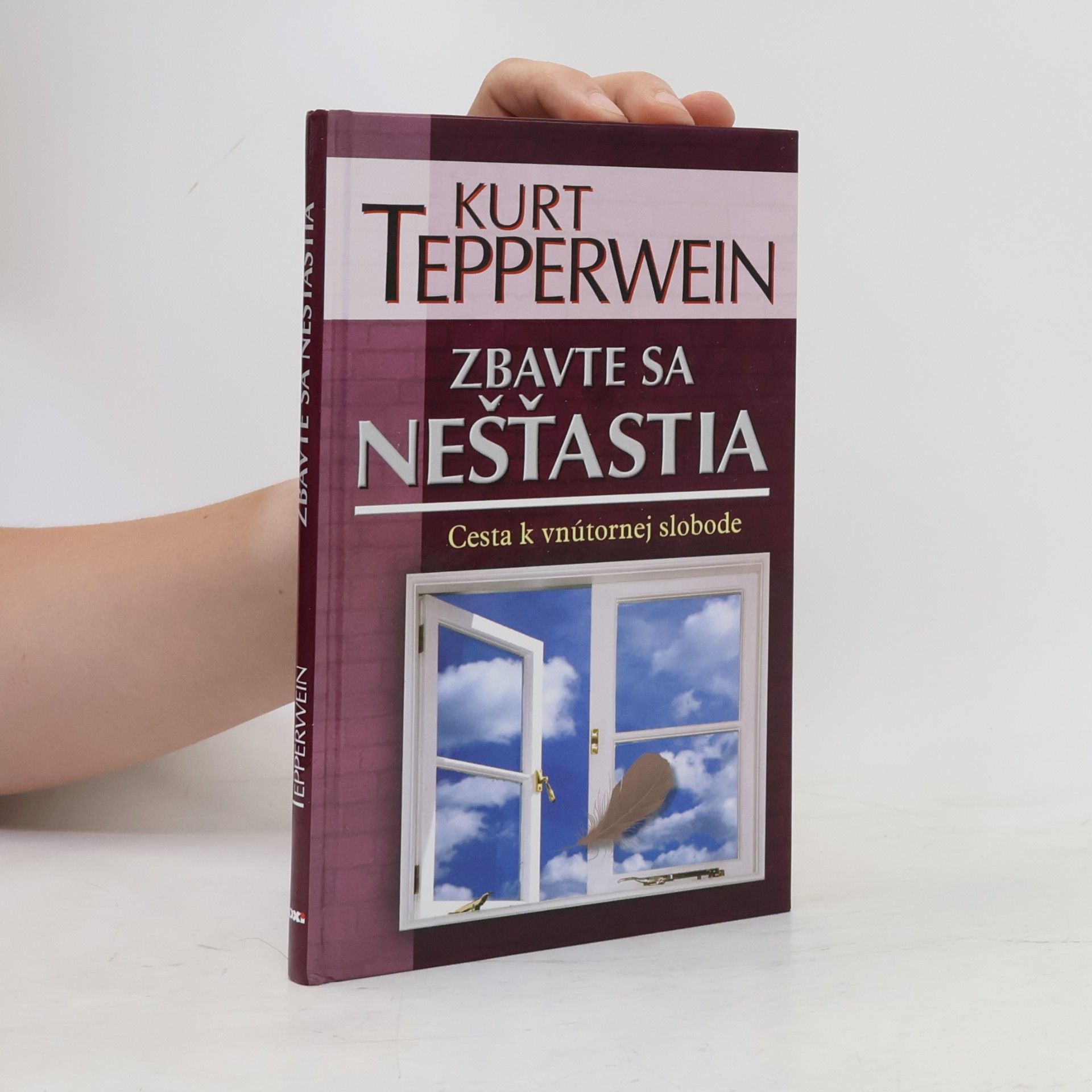 Kurt Tepperwein Zbavte sa nešťastia