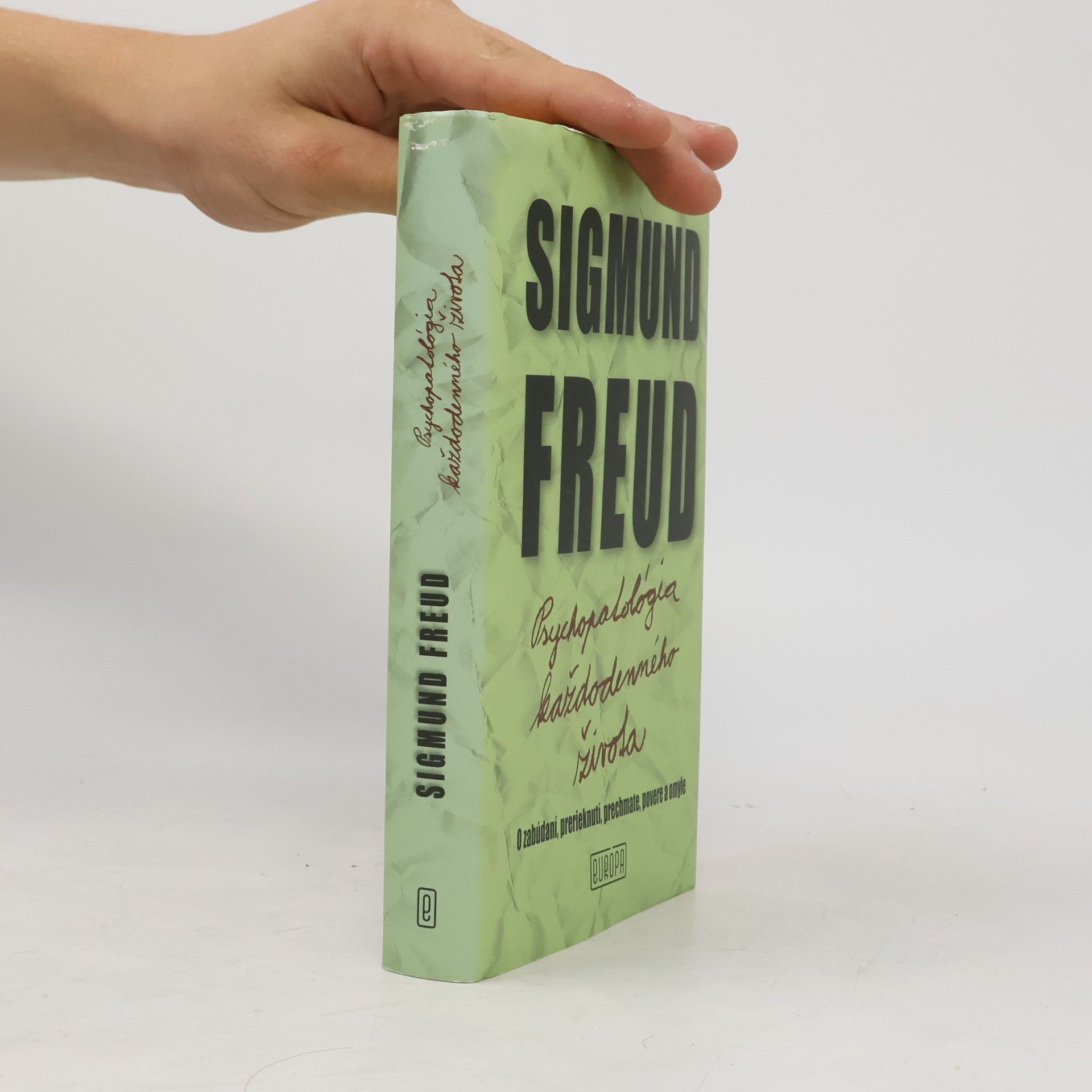 Sigmund Freud Psychopatológia každodenného života