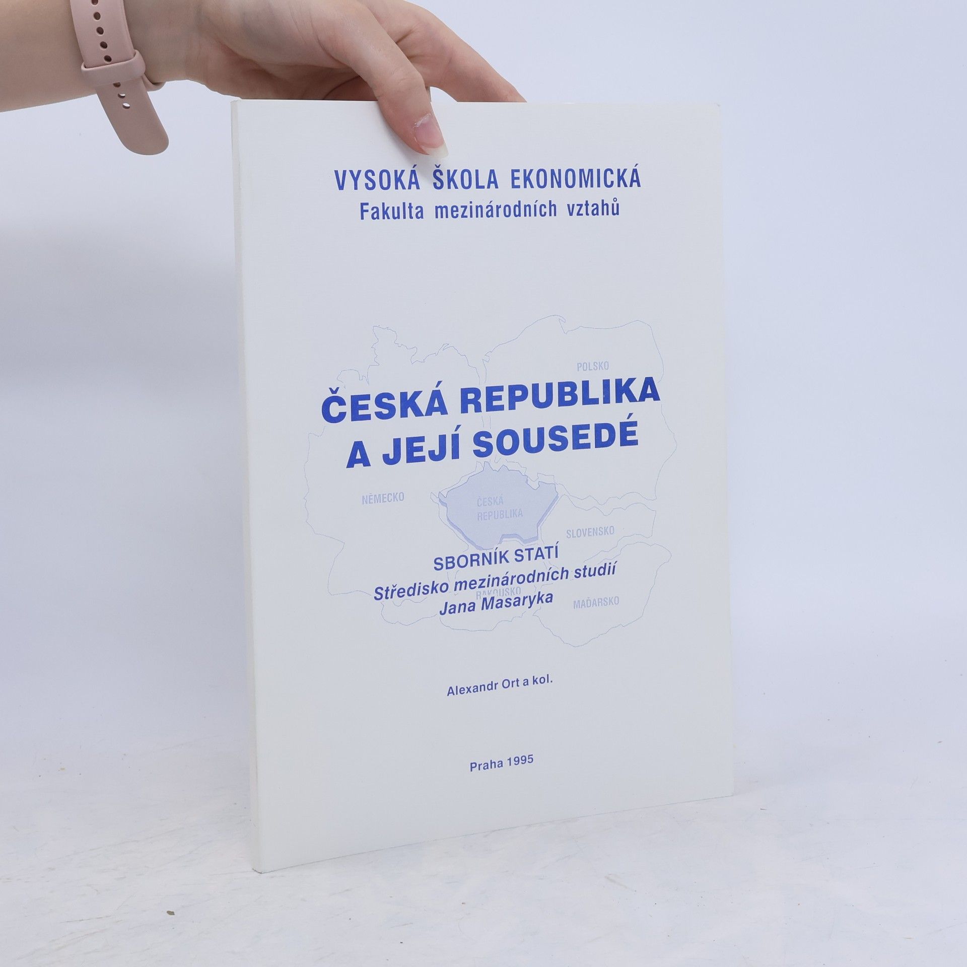 Alexandr Ort Česká republika a její sousedé