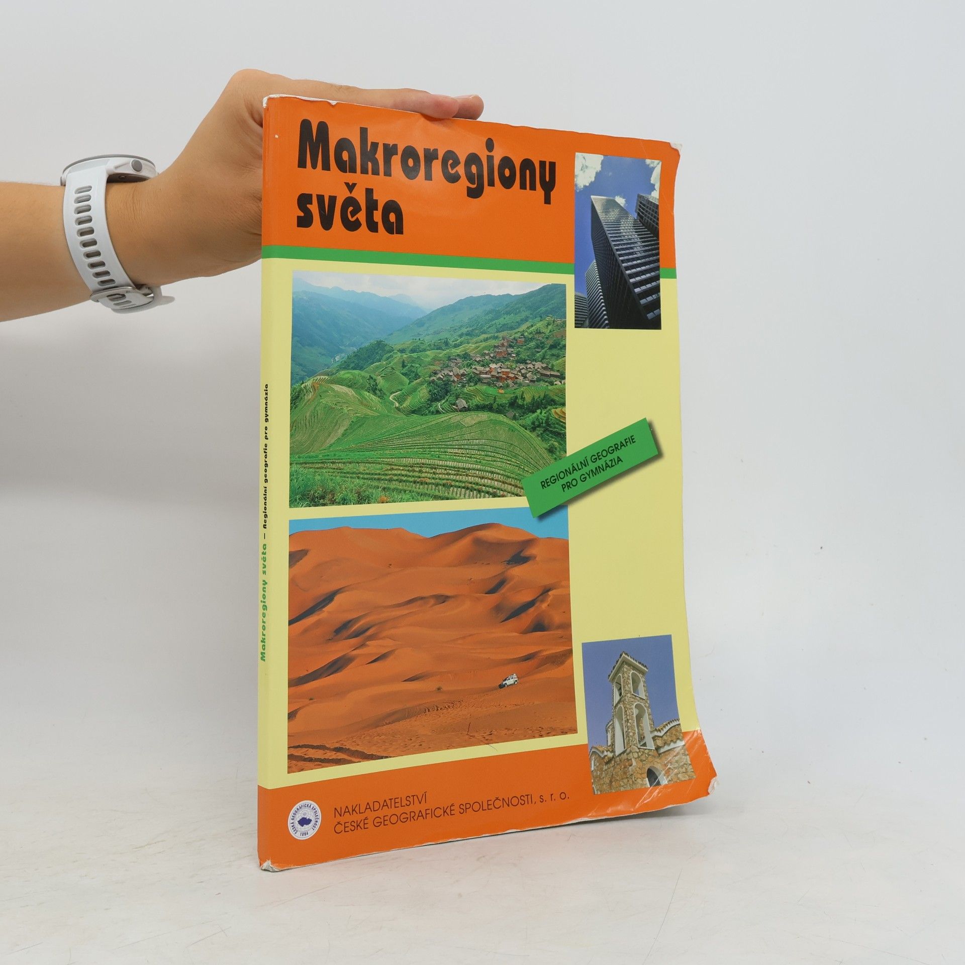 Makroregiony světa: Regionální geografie pro gymnázia