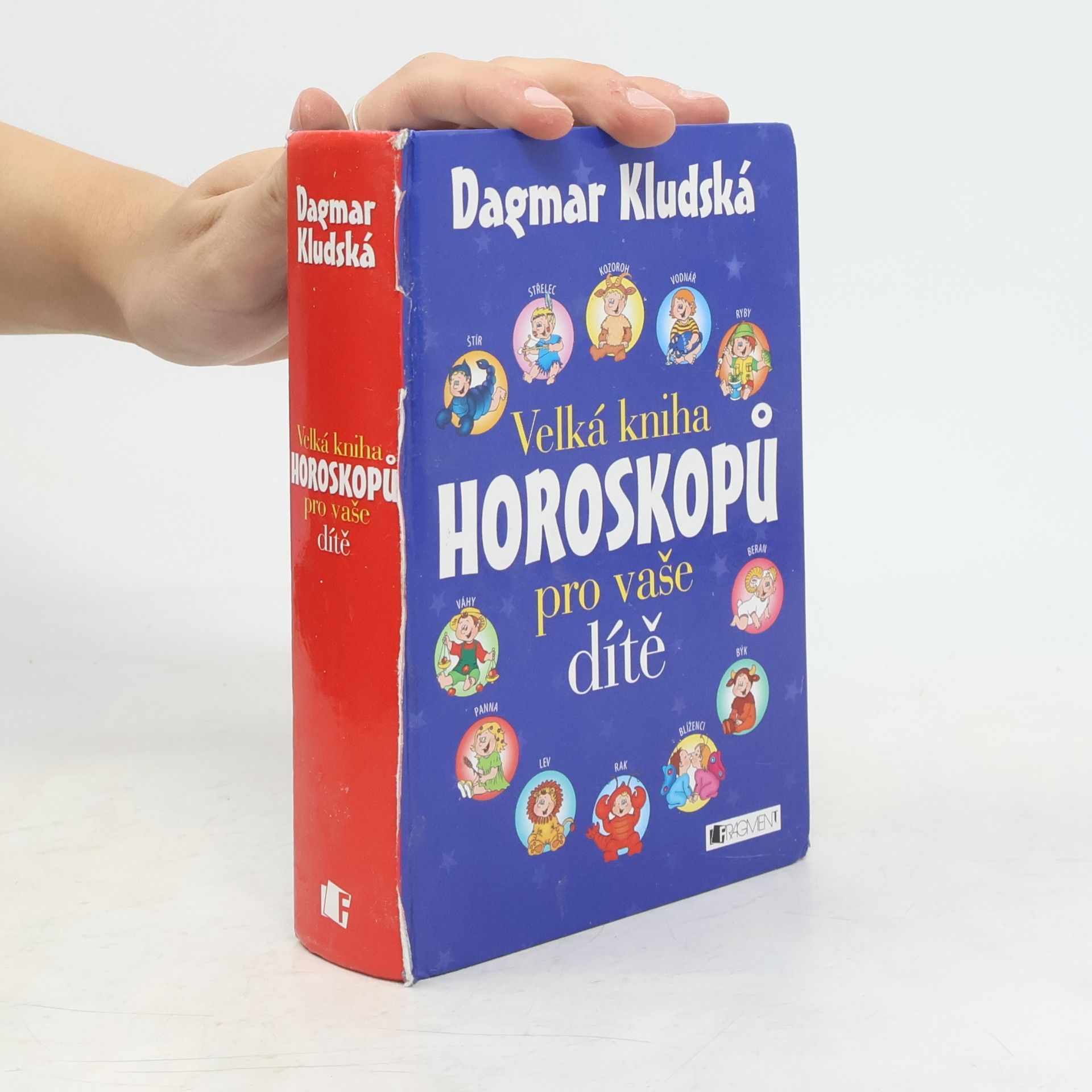 Dagmar Kludská Velká kniha horoskopů pro vaše dítě