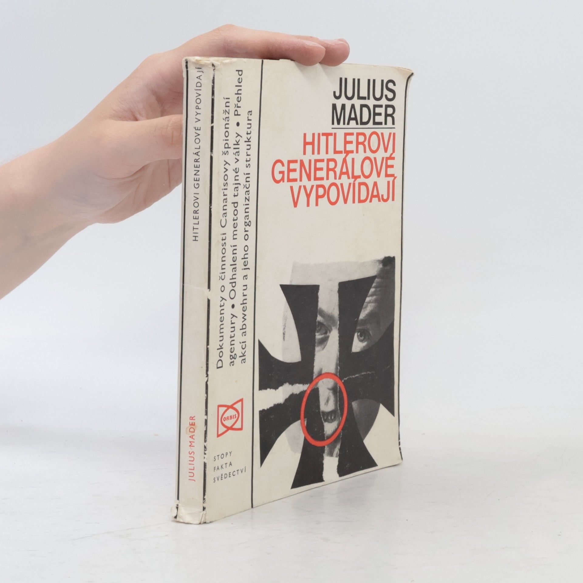 Julius Mader Hitlerovi generálové vypovídají