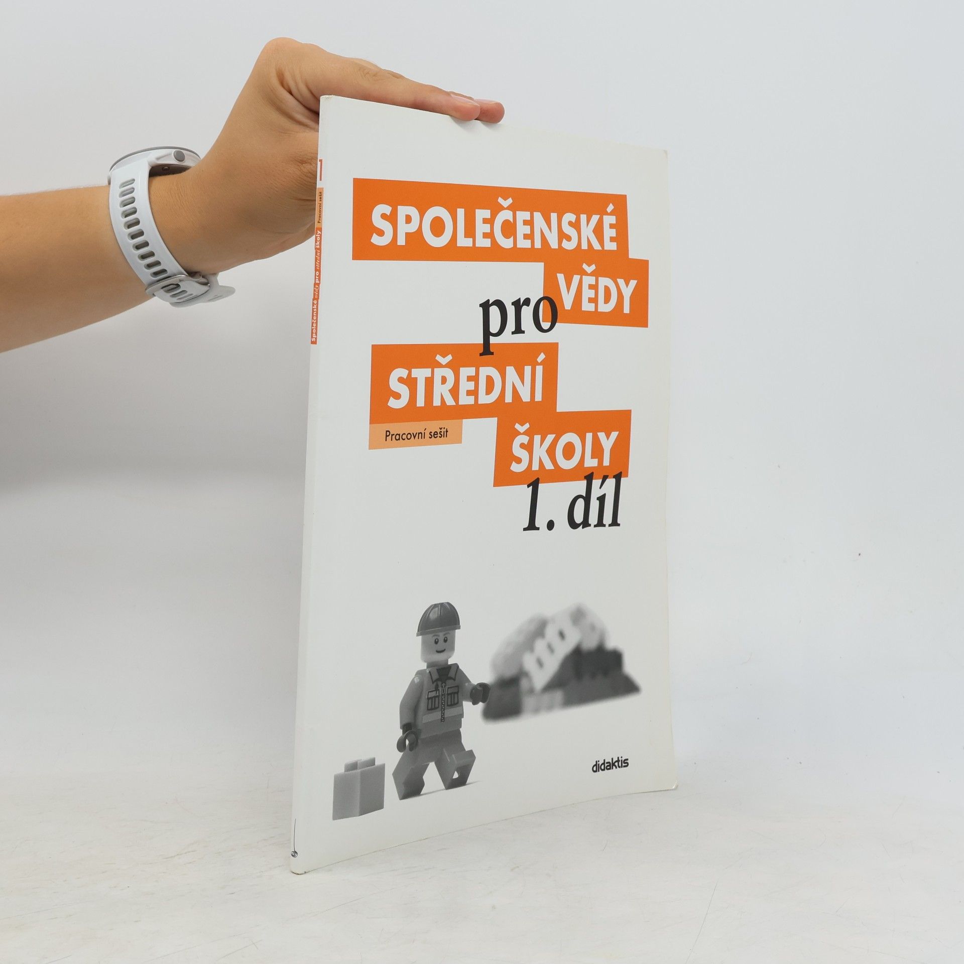 Denisa Denglerová Společenské vědy pro 1. ročník středních škol. Pracovní sešit