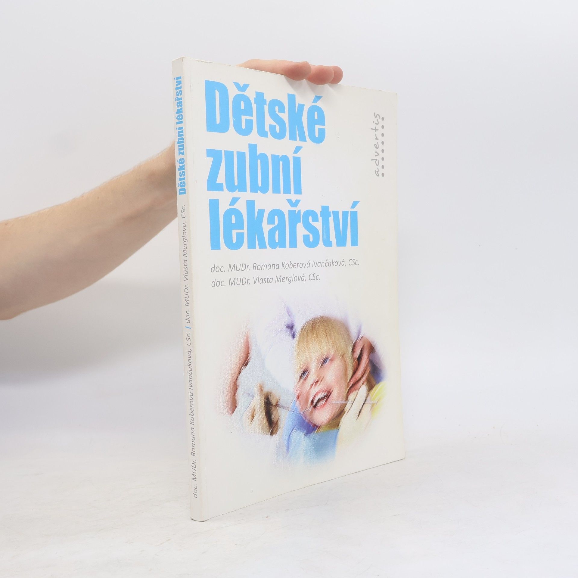 Romana Koberová Ivančaková Dětské zubní lékařství