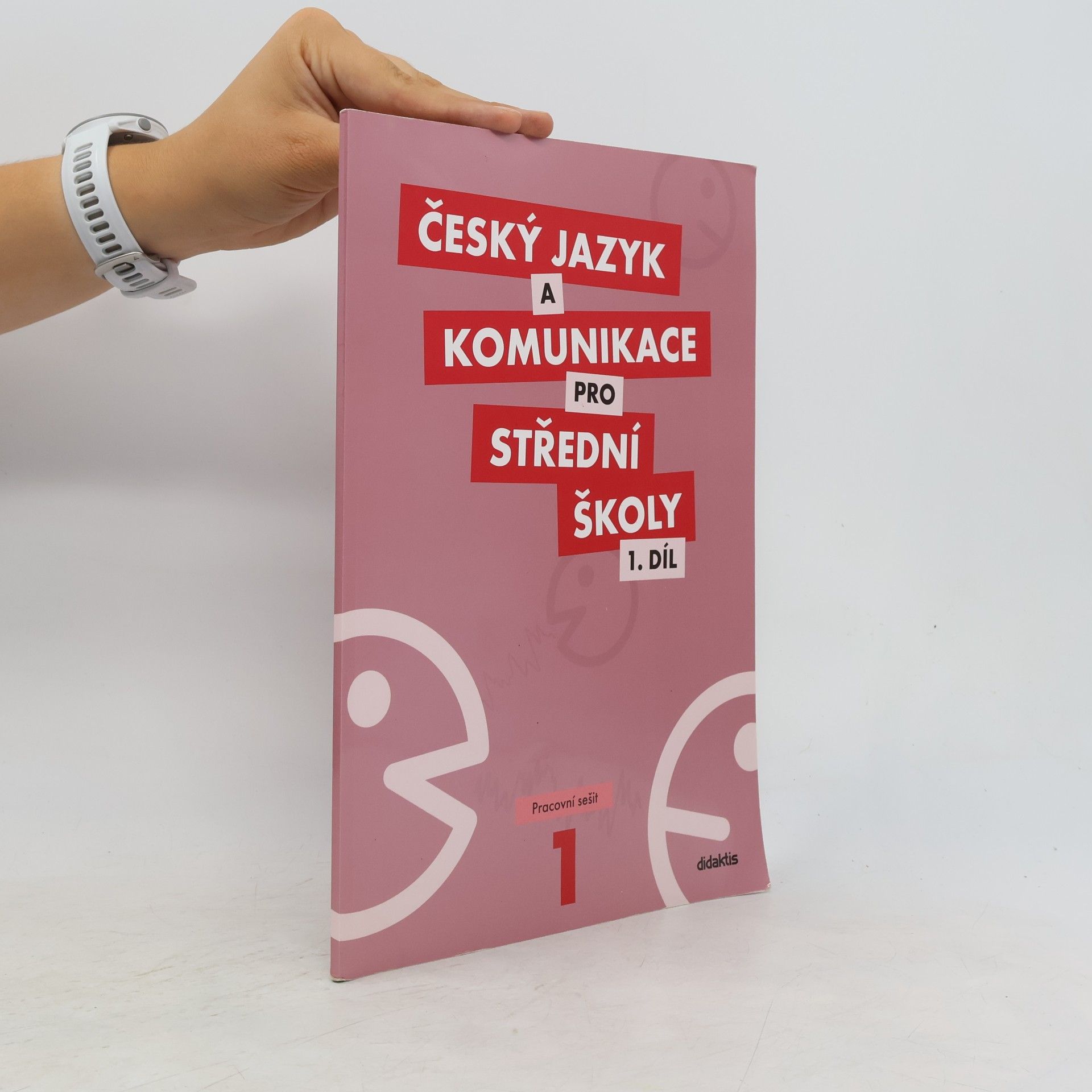 Autorenkollektiv Český jazyk a komunikace pro střední školy. 1. díl, Pracovní sešit