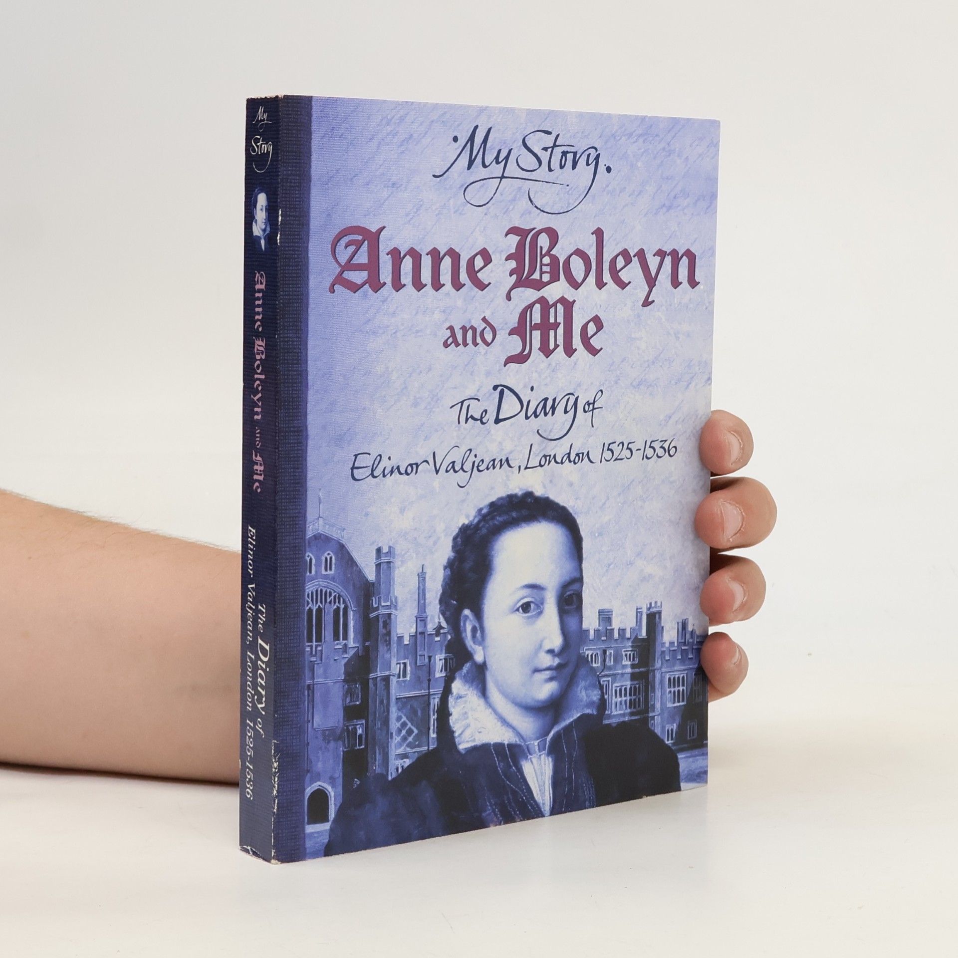 Alison Prince Anne Boleyn and Me