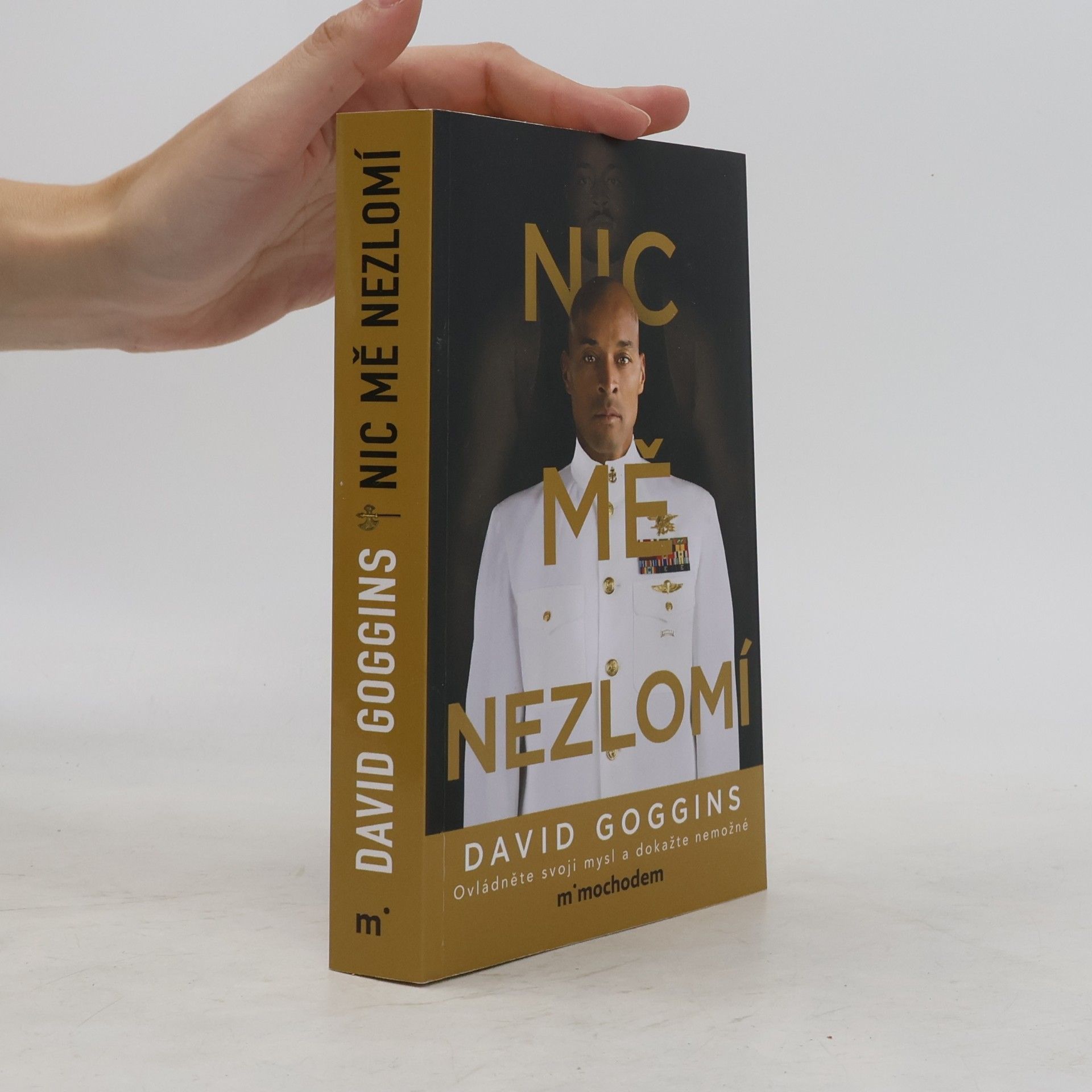 David Goggins Nic mě nezlomí