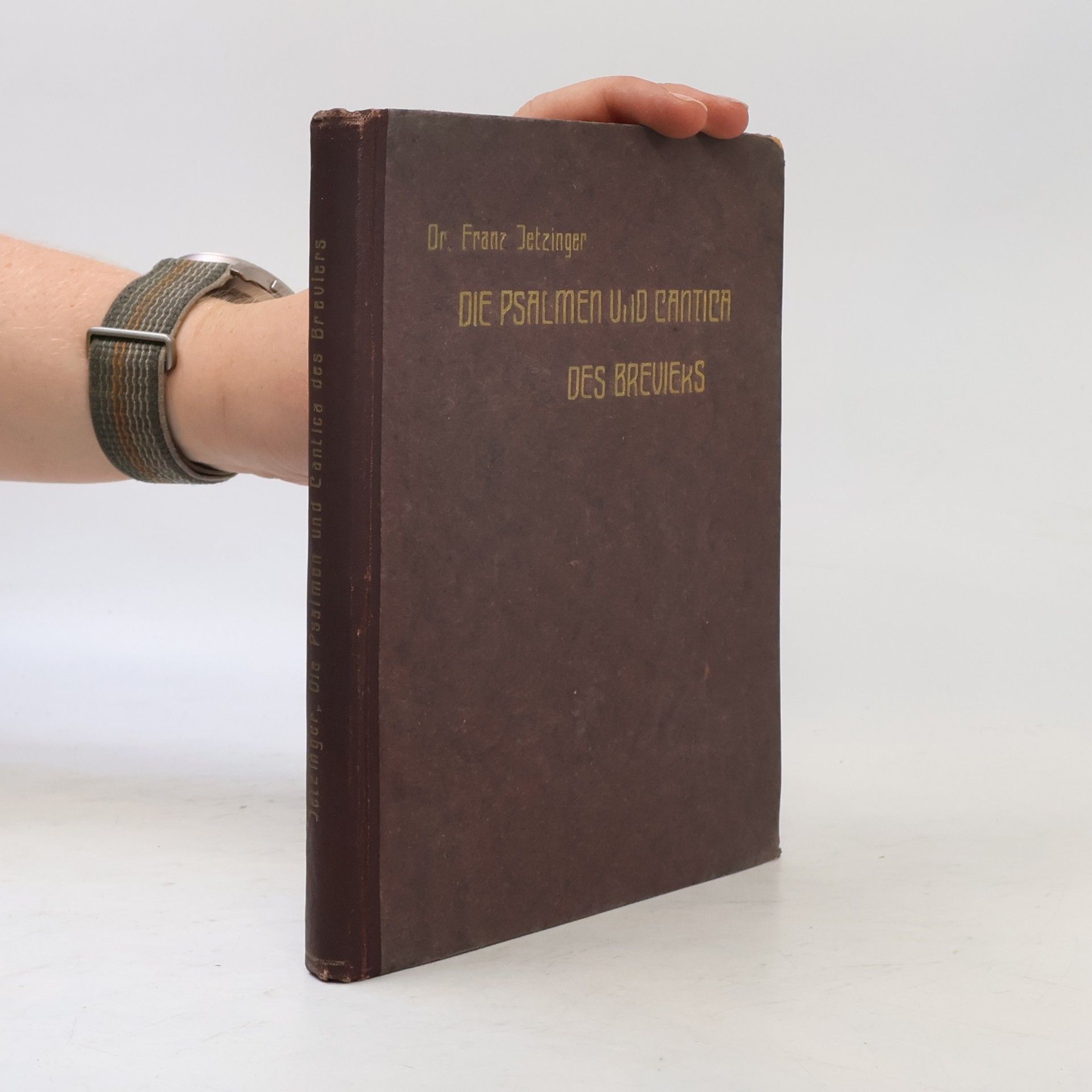 Die Psalmen und Cantica des Breviers