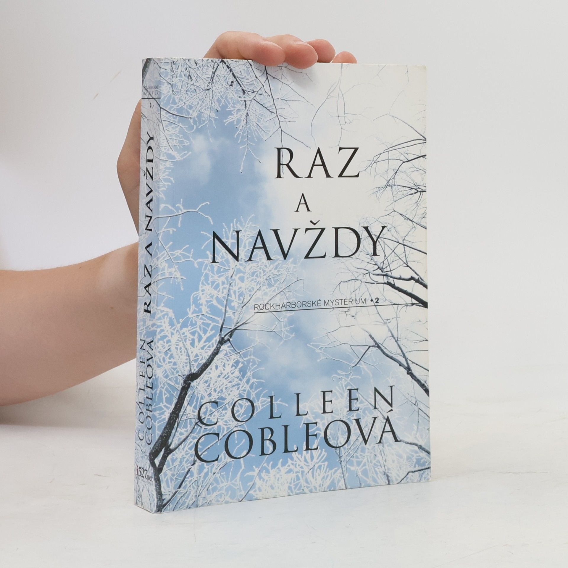 Colleen Coble Raz a navždy