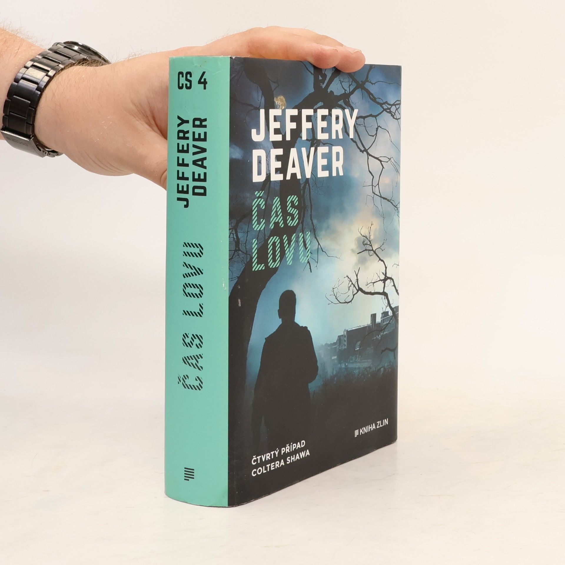 Jeffery Deaver Čas lovu : čtvrtý případ Coltera Shawa