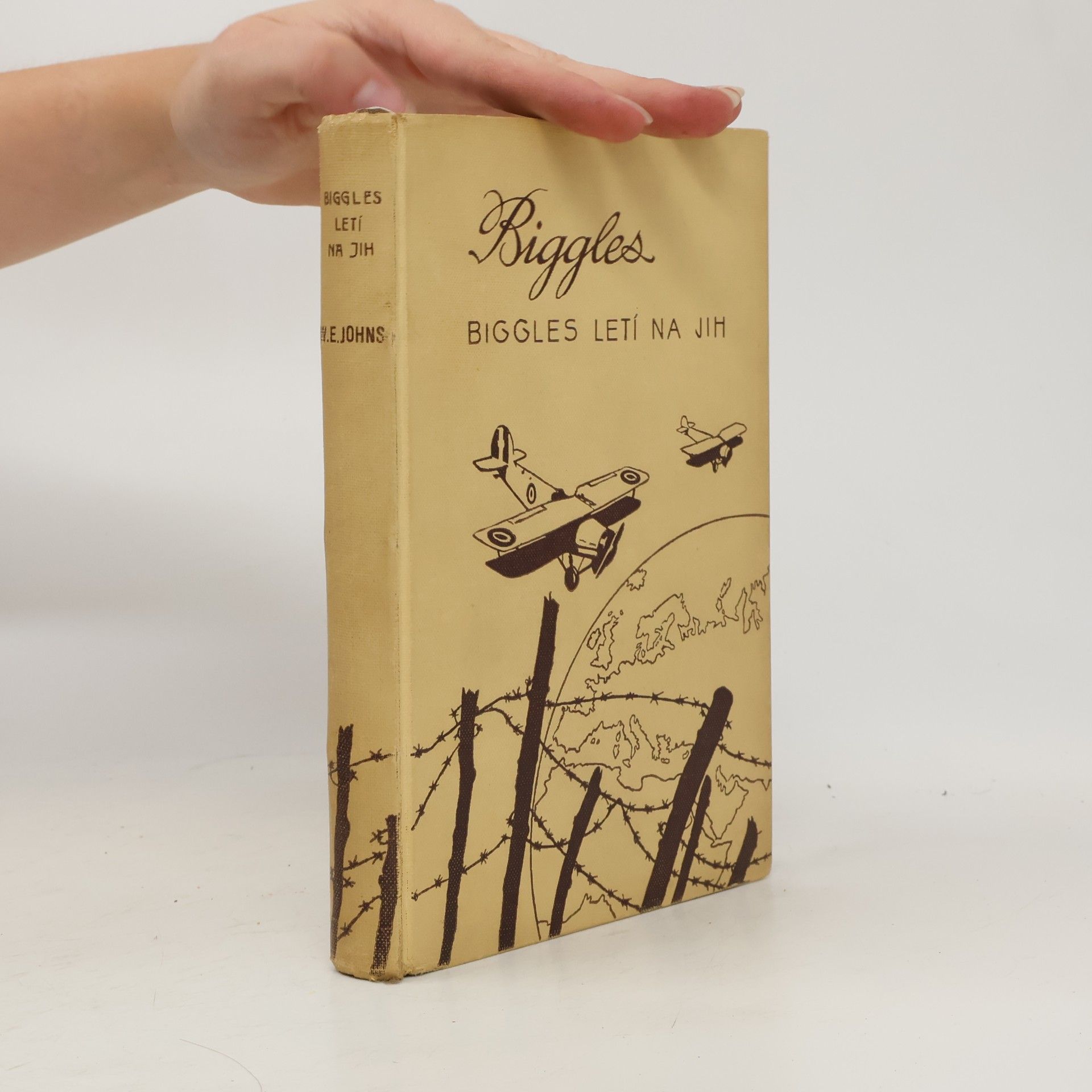 William Earl Johns Biggles letí na jih