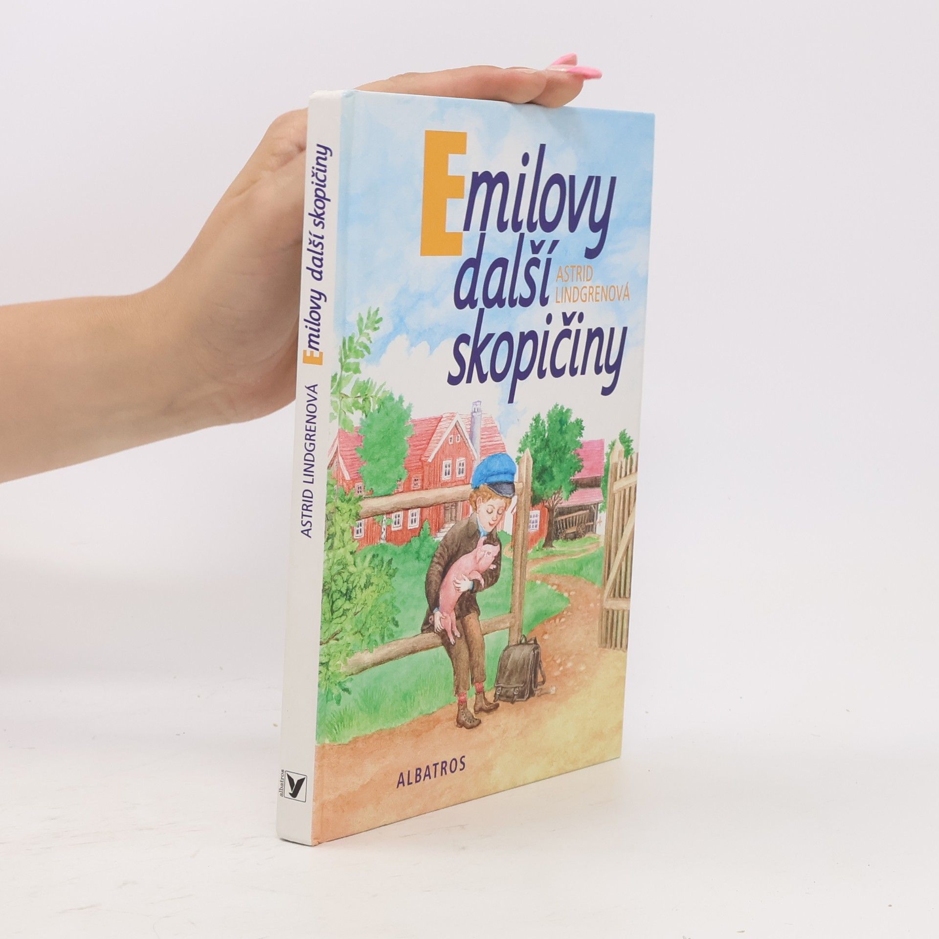 Astrid Lindgren Emilovy další skopičiny