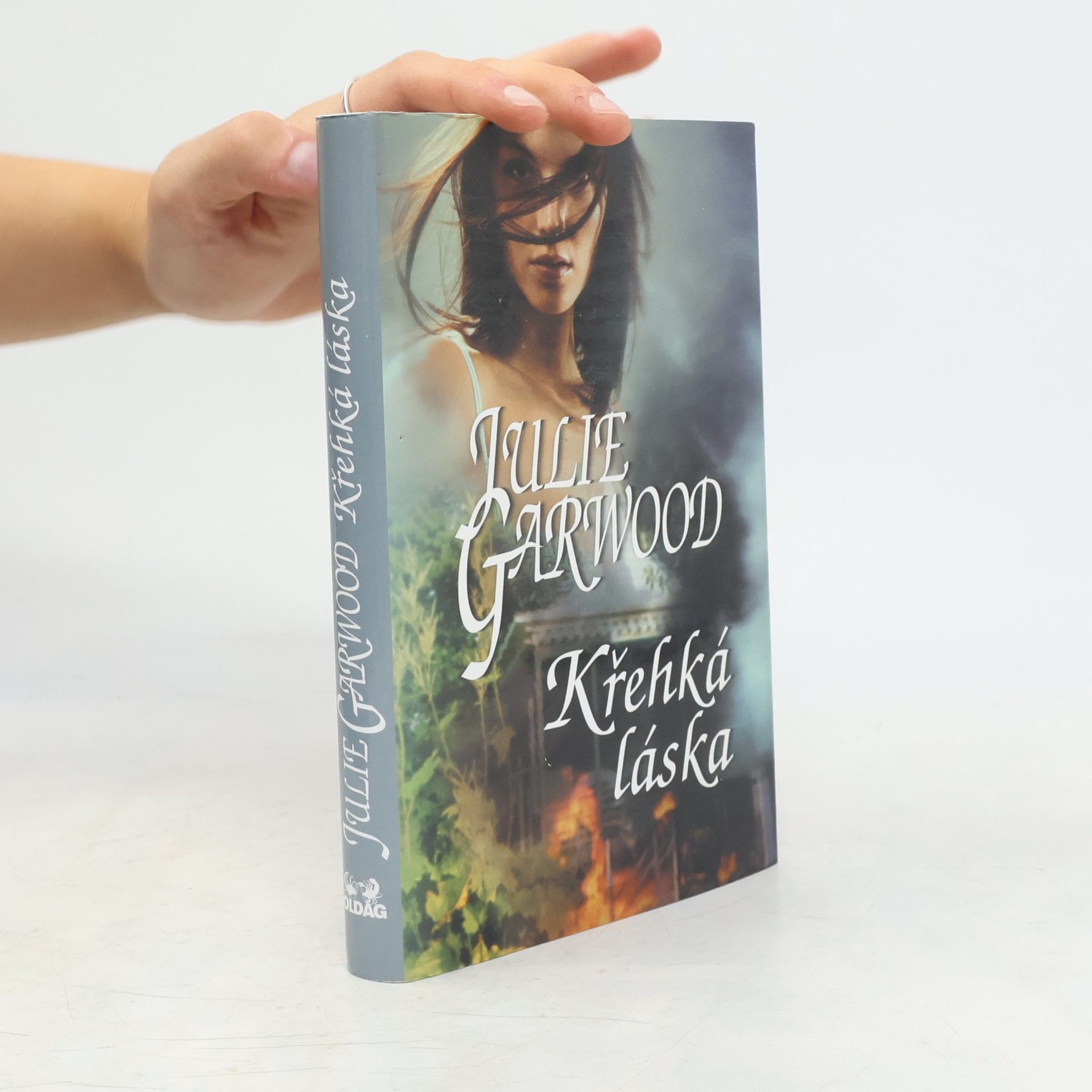 Julie Garwood Křehká láska