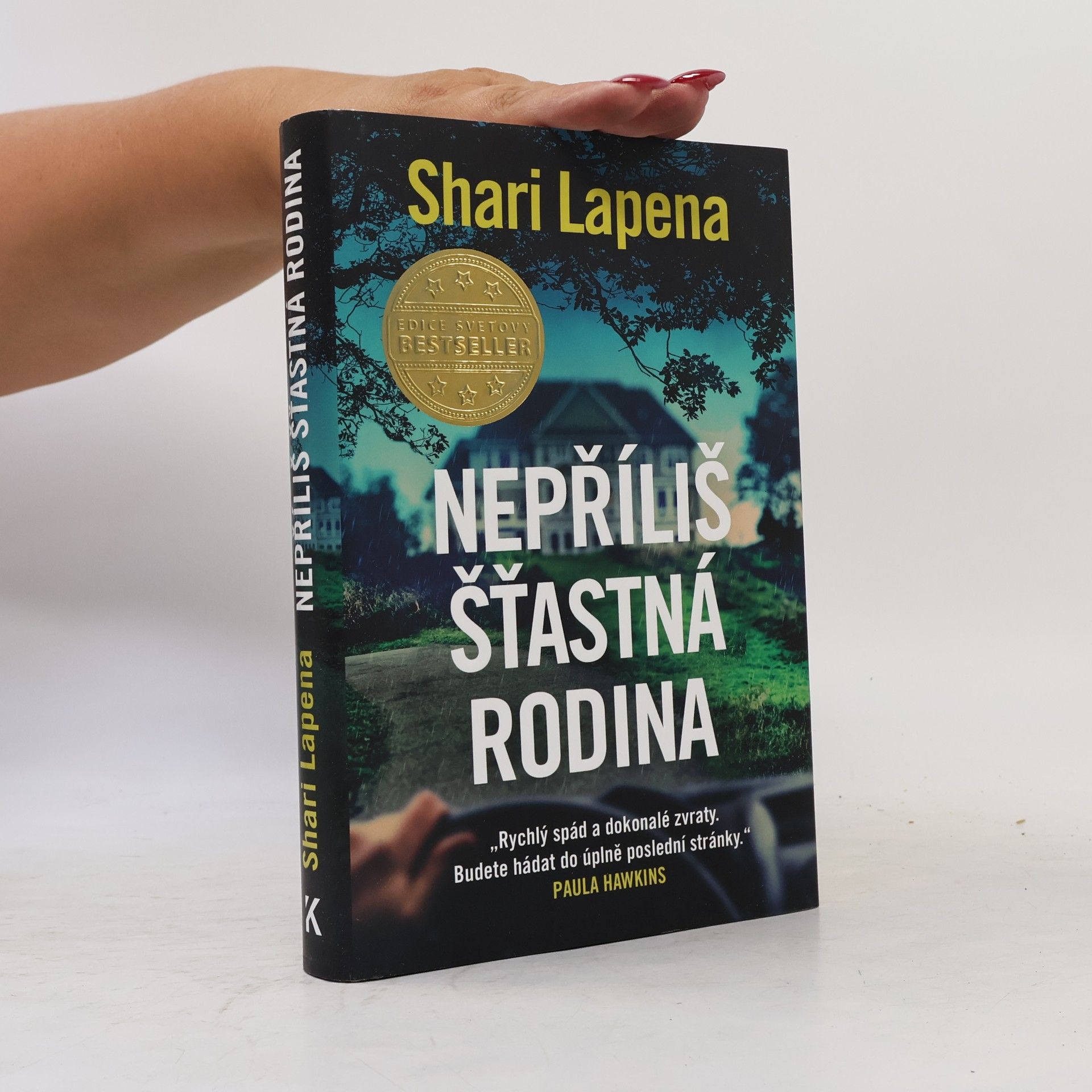 Shari Lapenová Nepříliš šťastná rodina