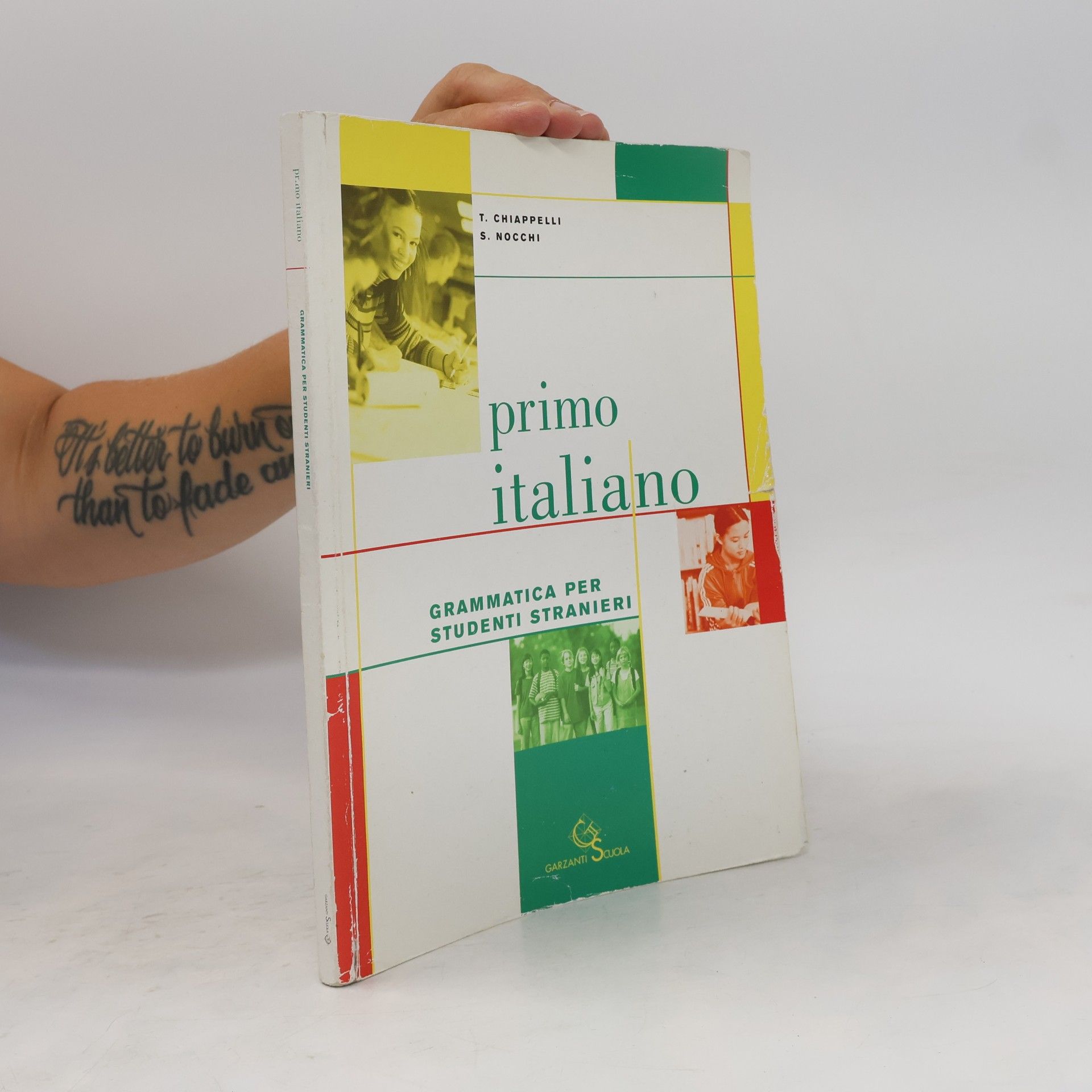 Tiziana Chiappelli Primo italiano. Grammatica per studenti stranieri