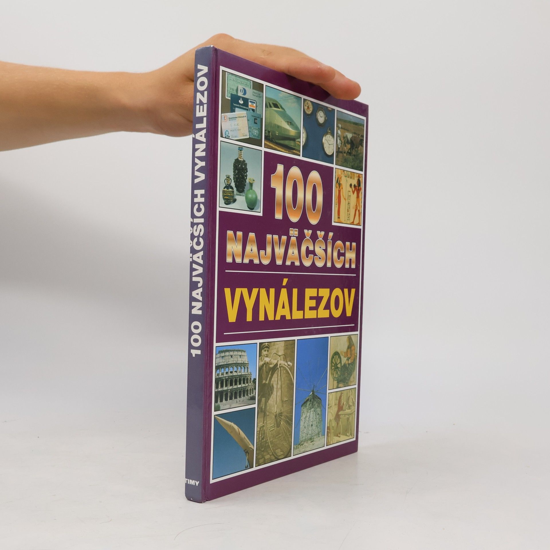 Philip Wilkinson 100 najväčších vynálezov
