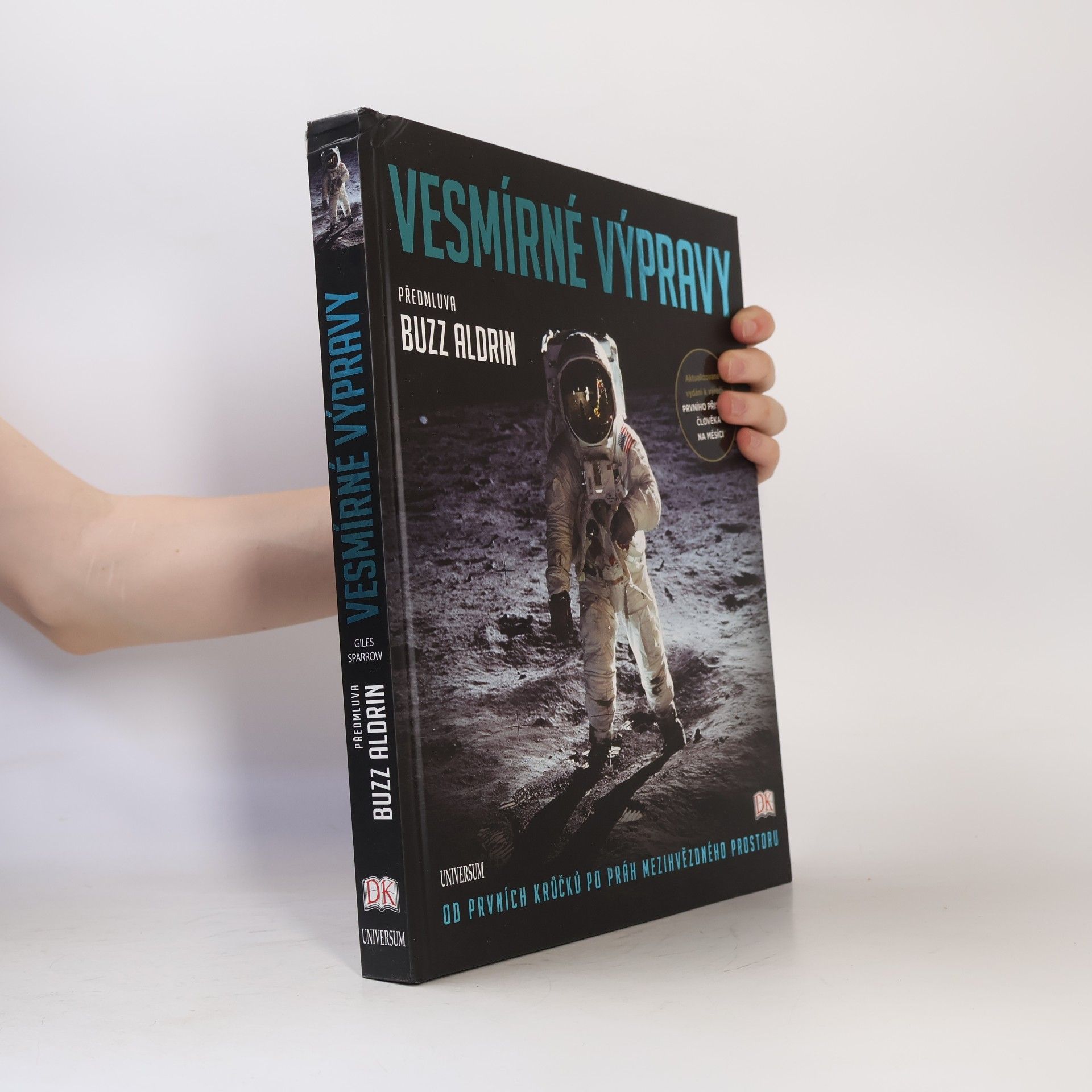 Giles Sparrow Vesmírné výpravy: od prvních krůčků po práh mezihvězdného prostoru
