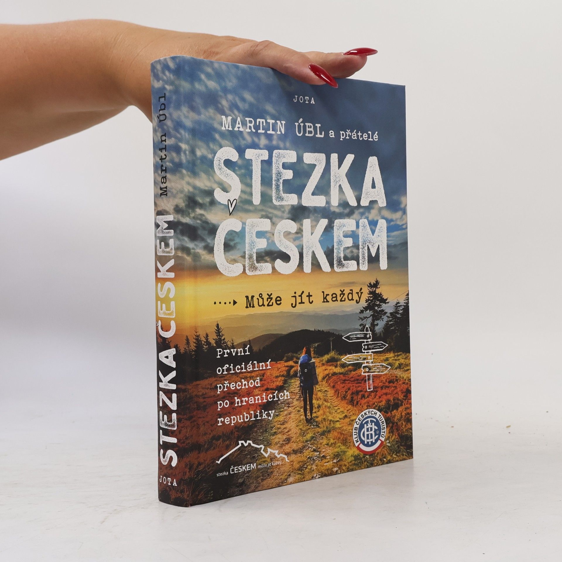 Martin Úbl Stezka Českem : může jít každý