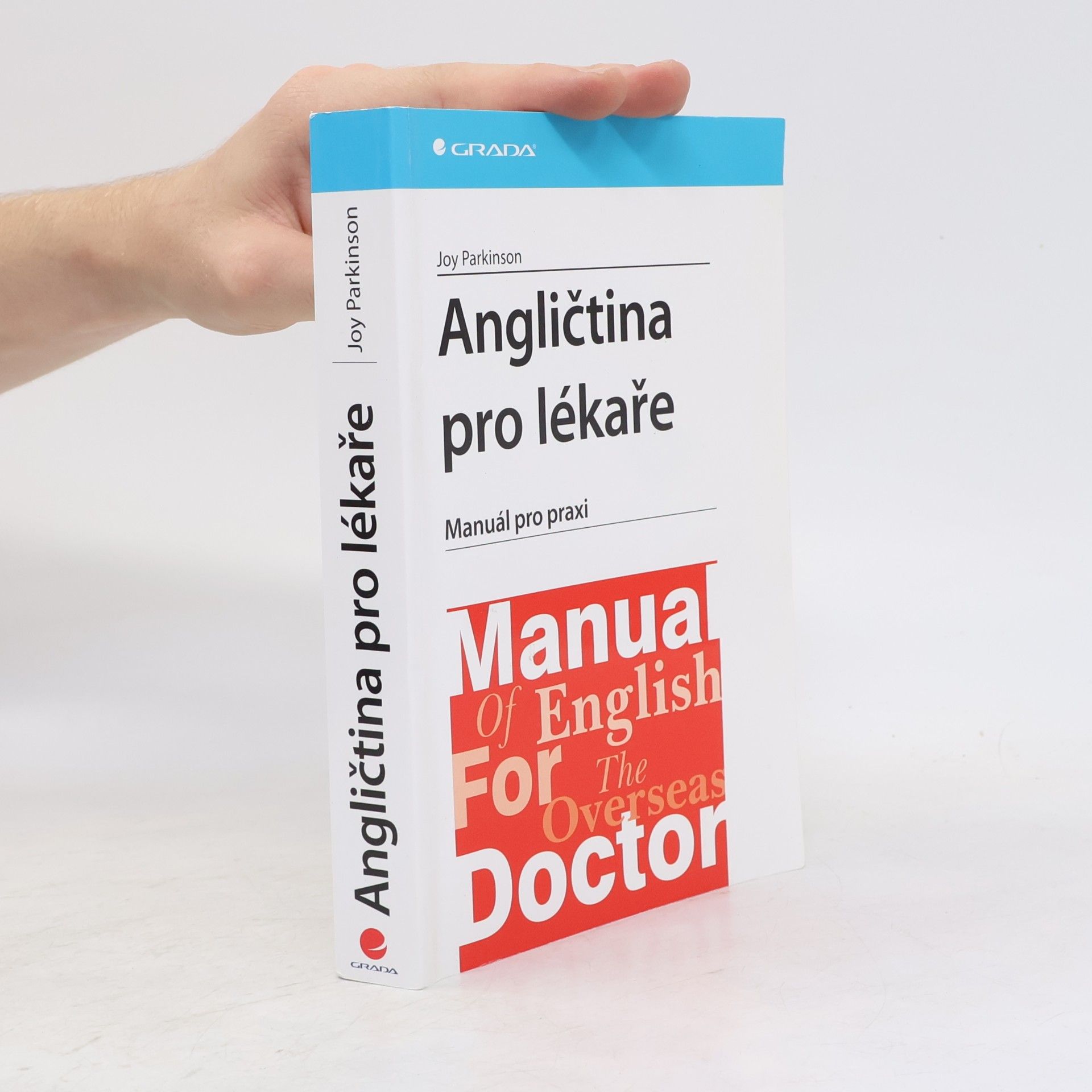 Joy Parkinson Angličtina pro lékaře. Manuál pro praxi