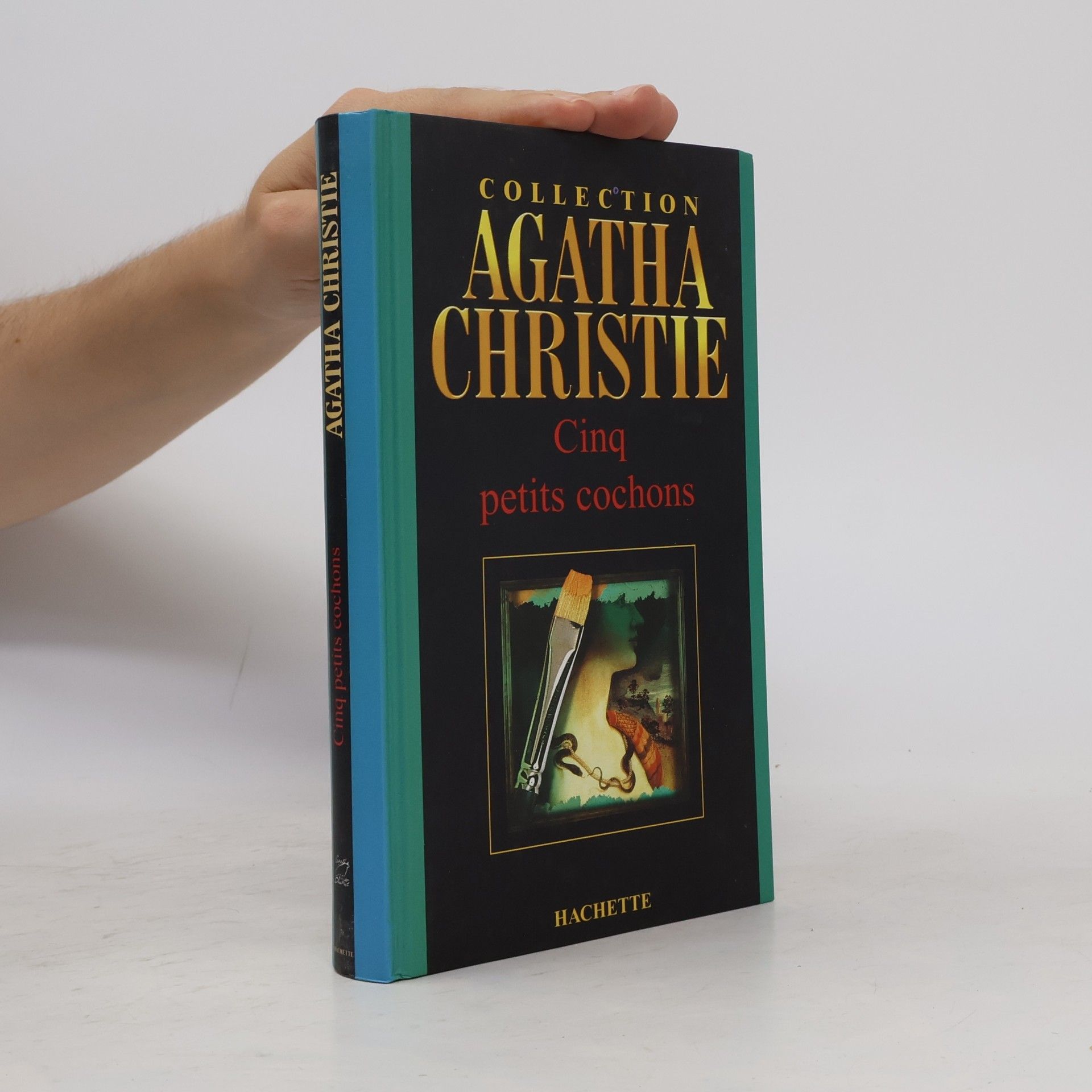 Agatha Christie Agatha Christie: Cinq petits cochons