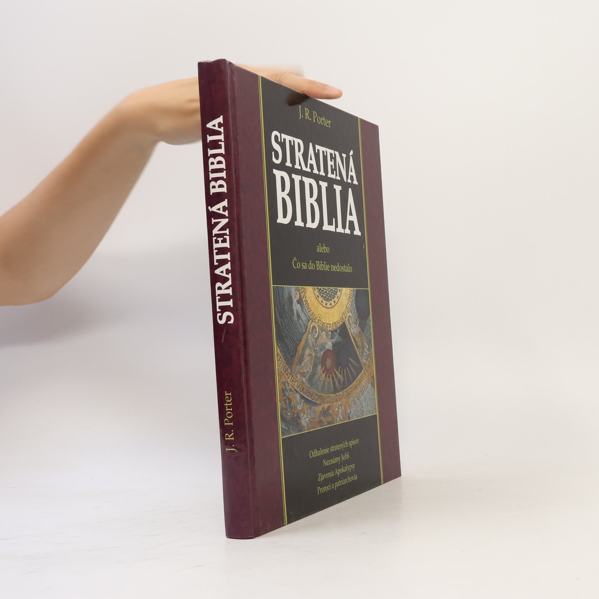 J. R. Porter Stratená Biblia : odhalenie zabudnutých spisov