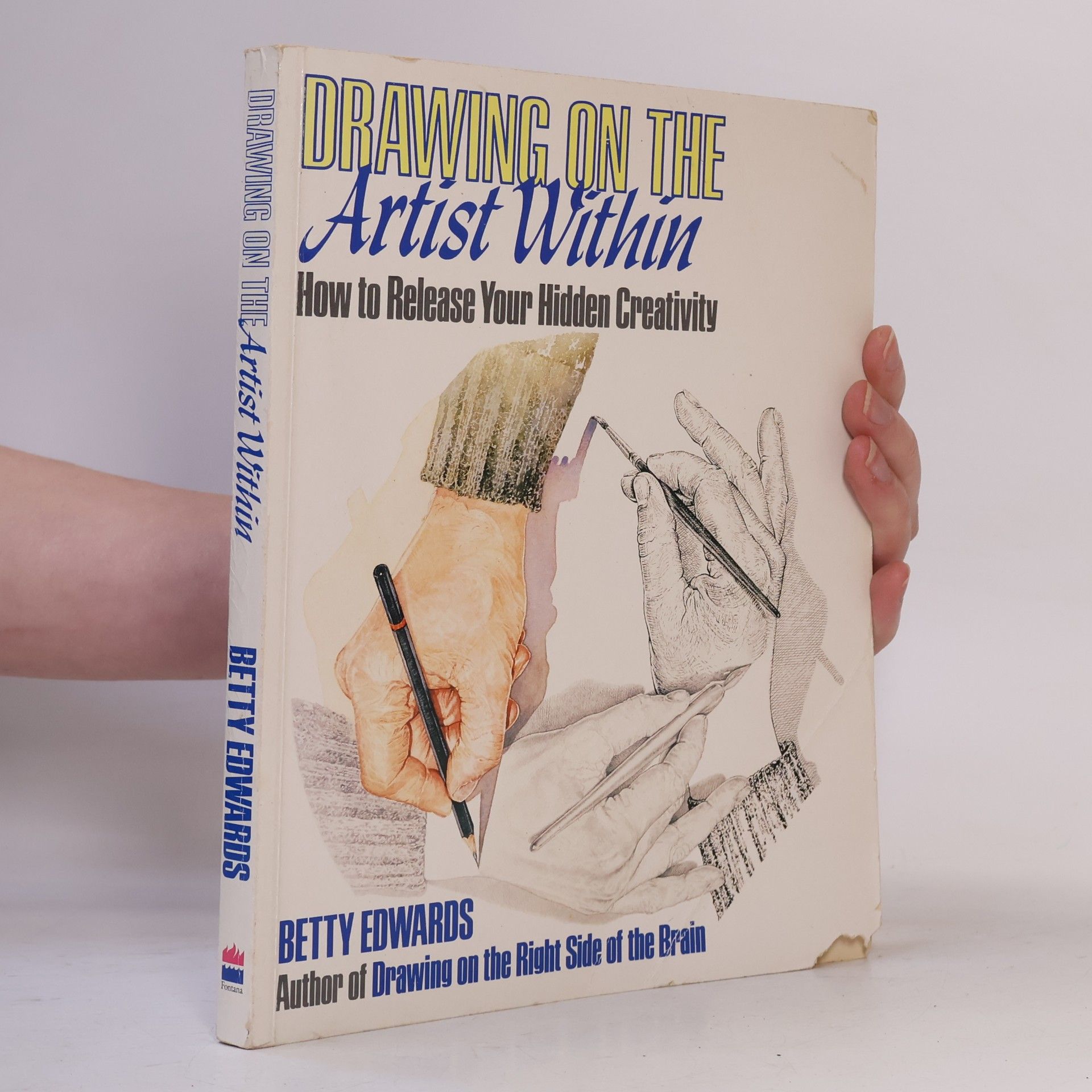 Betty Edwards Drawing on the Artist Within