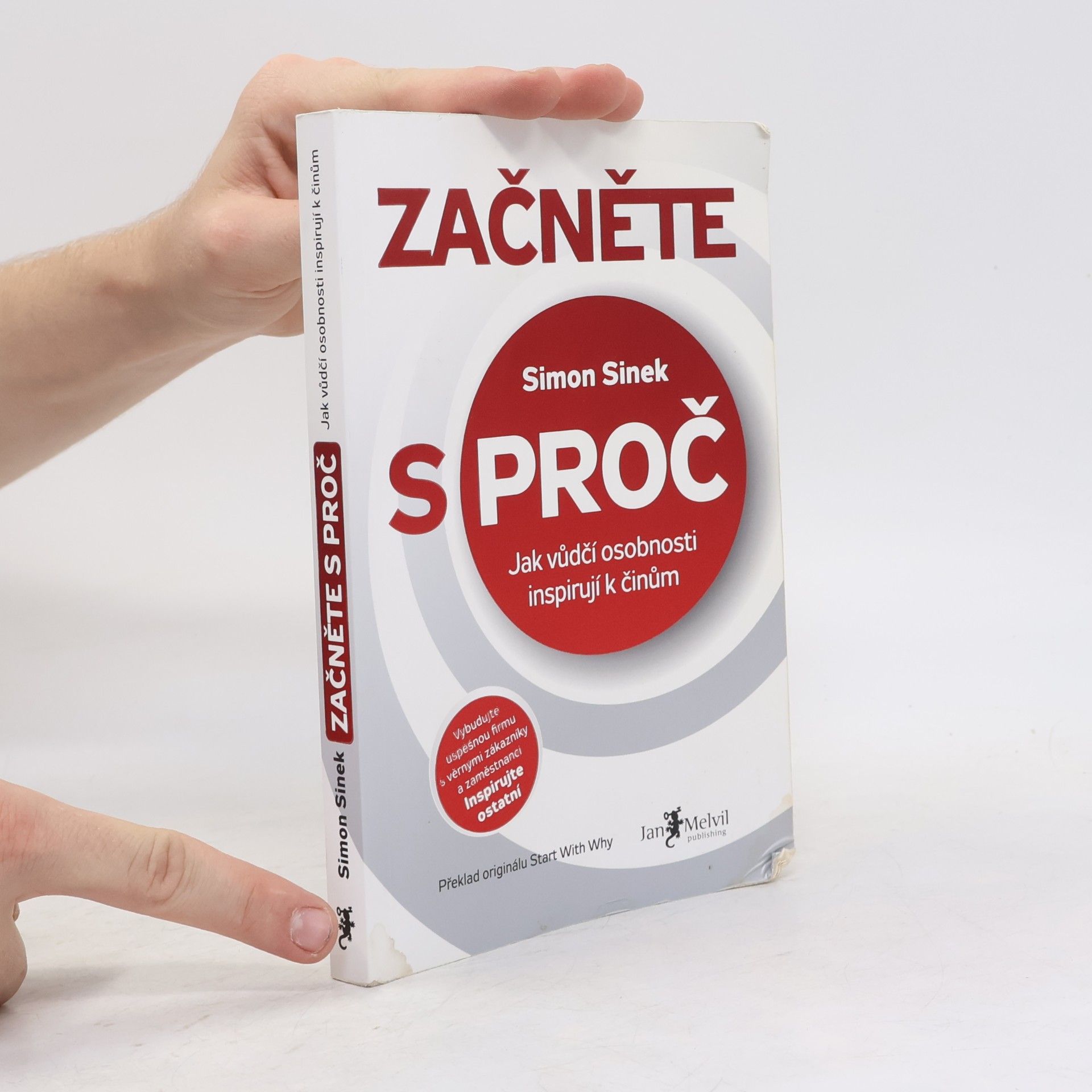 Simon Sinek Začněte s proč