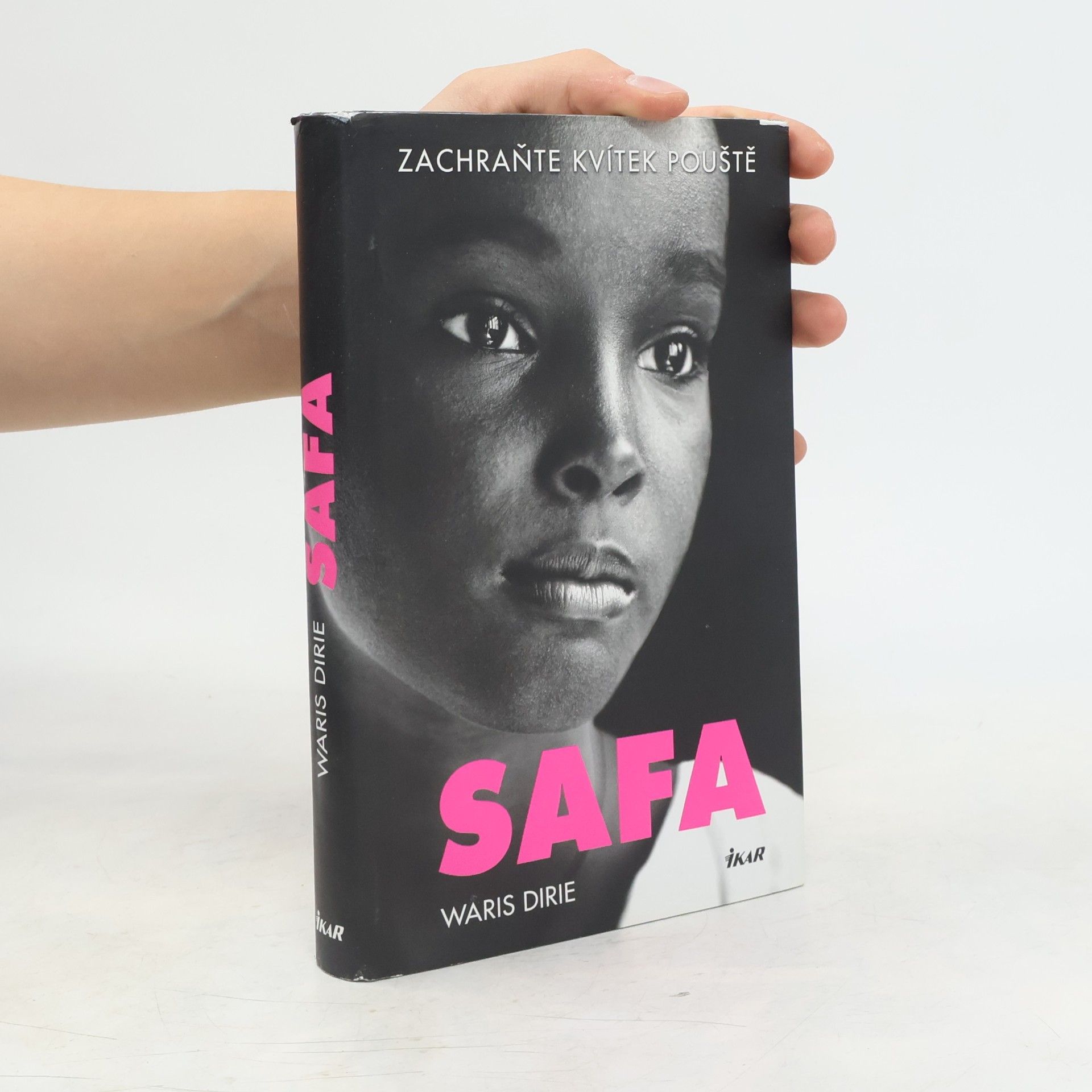 Waris Dirie Safa: Zachraňte kvítek pouště
