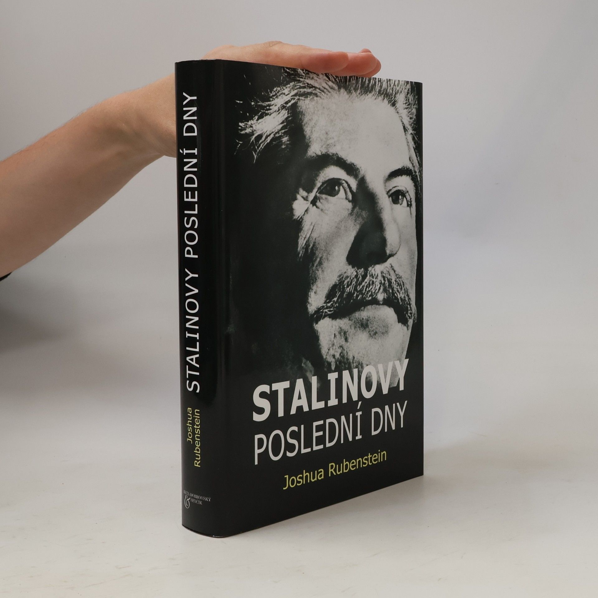 Joshua Rubenstein Stalinovy poslední dny