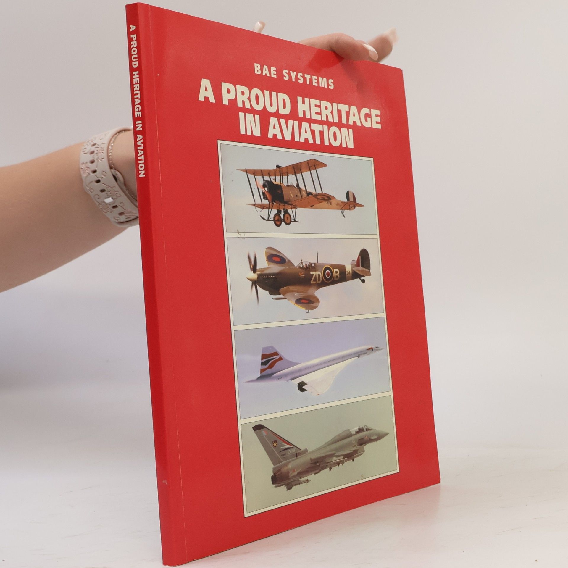 Peter R. March BAE Systems. A Proud Heritage in Aviation