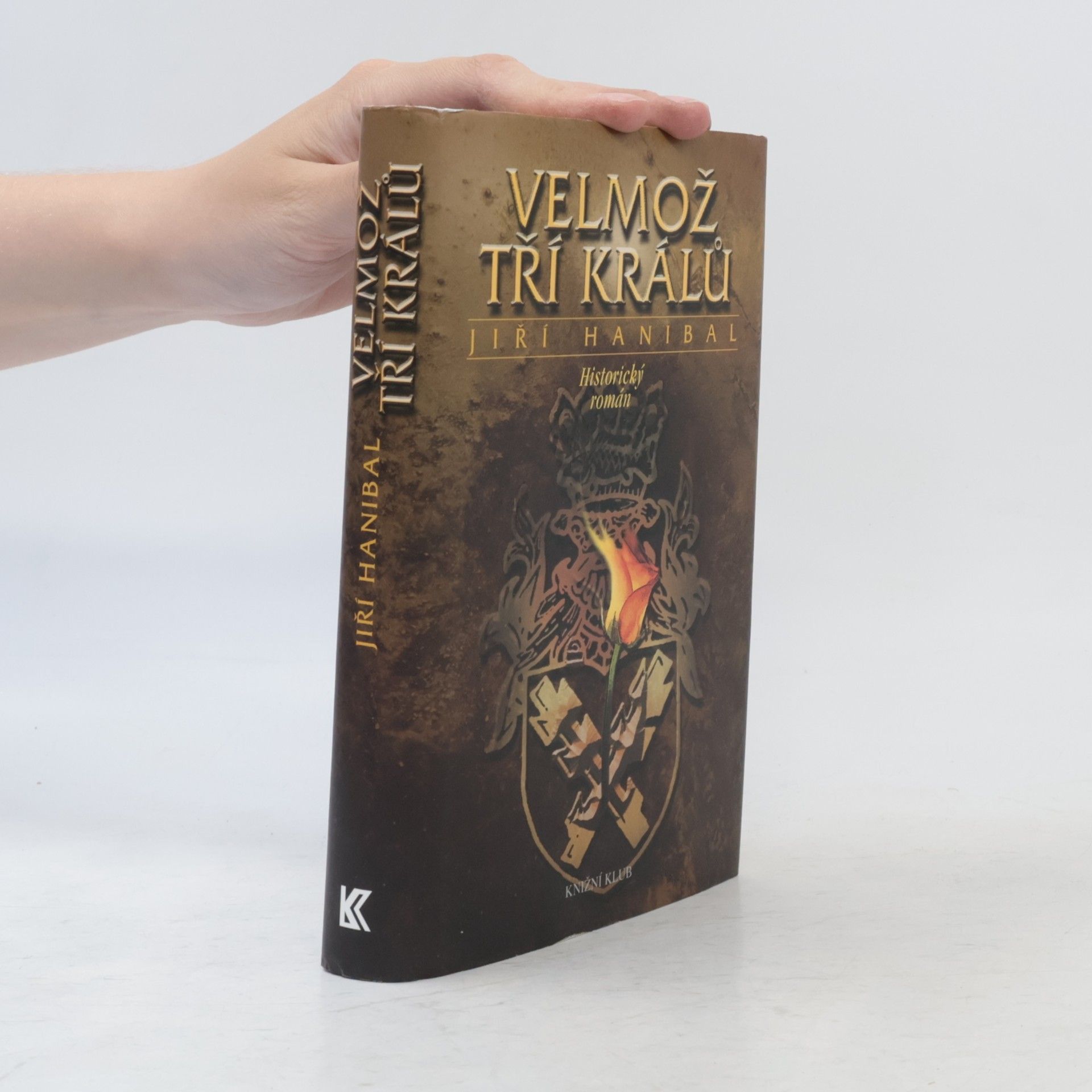 Jiří Hanibal Velmož tří králů